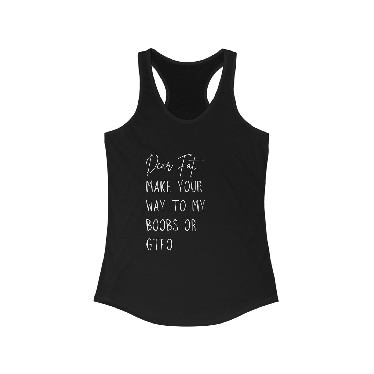 Dear Fat, Funny Gym Tank Top