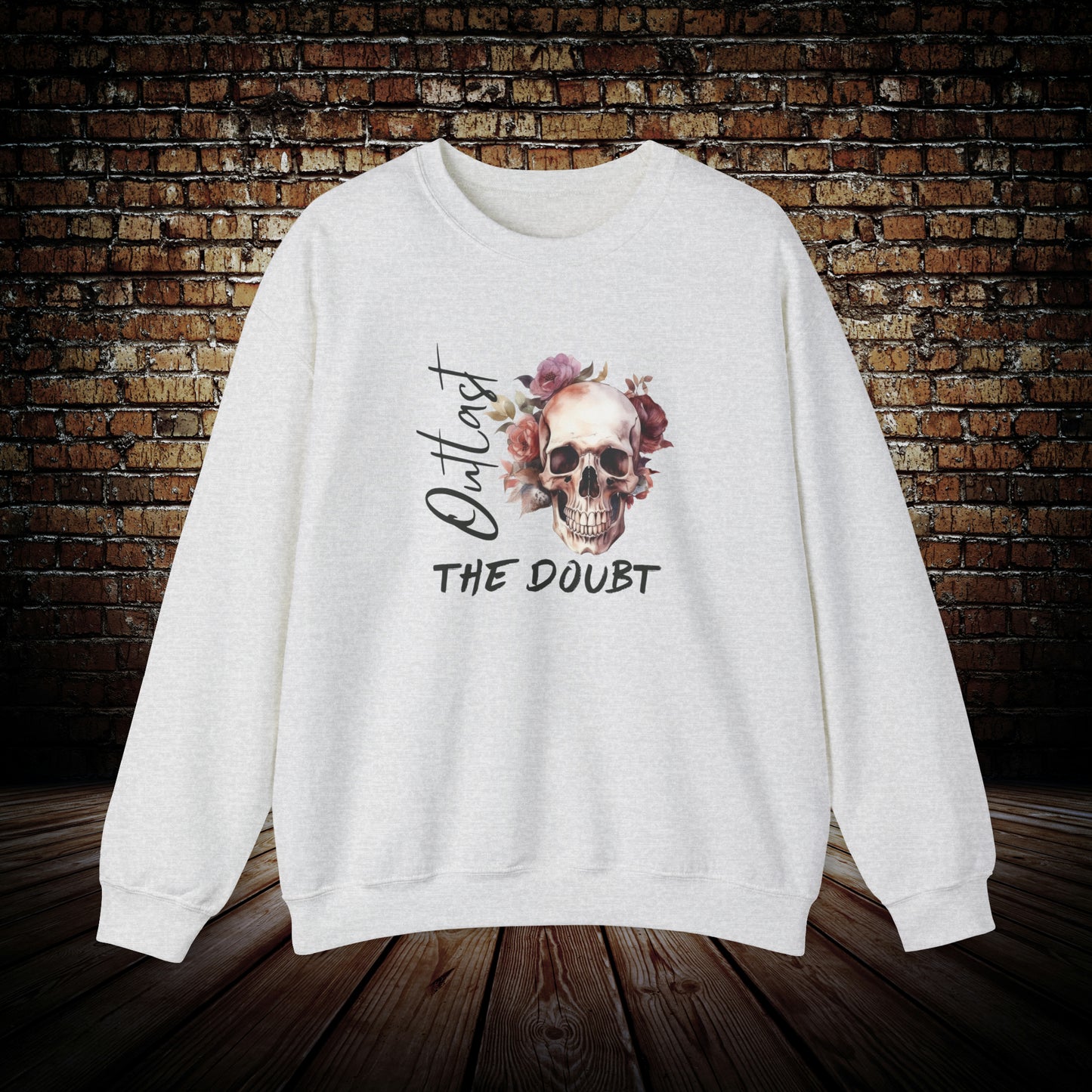 Outlast The Doubt - Skull Unisex Sweatshirt