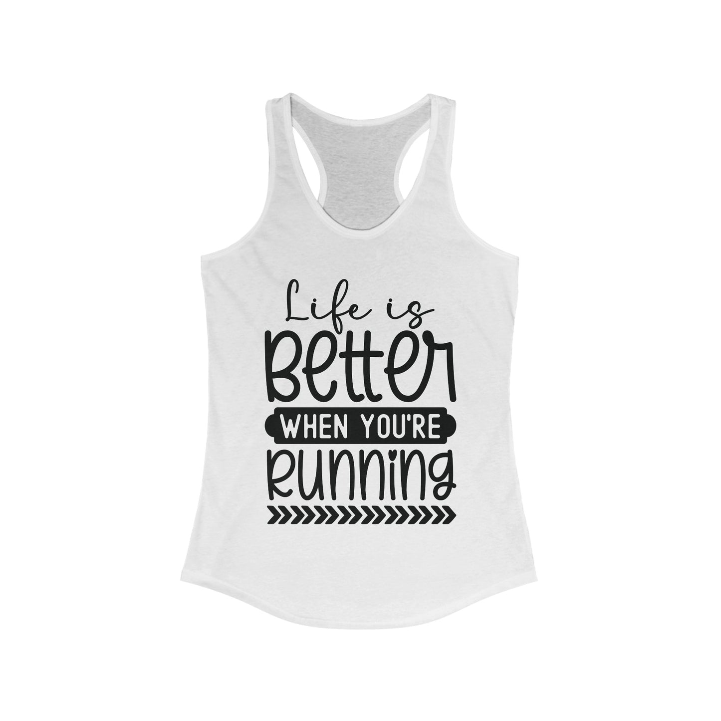 Life is better running Tank Top