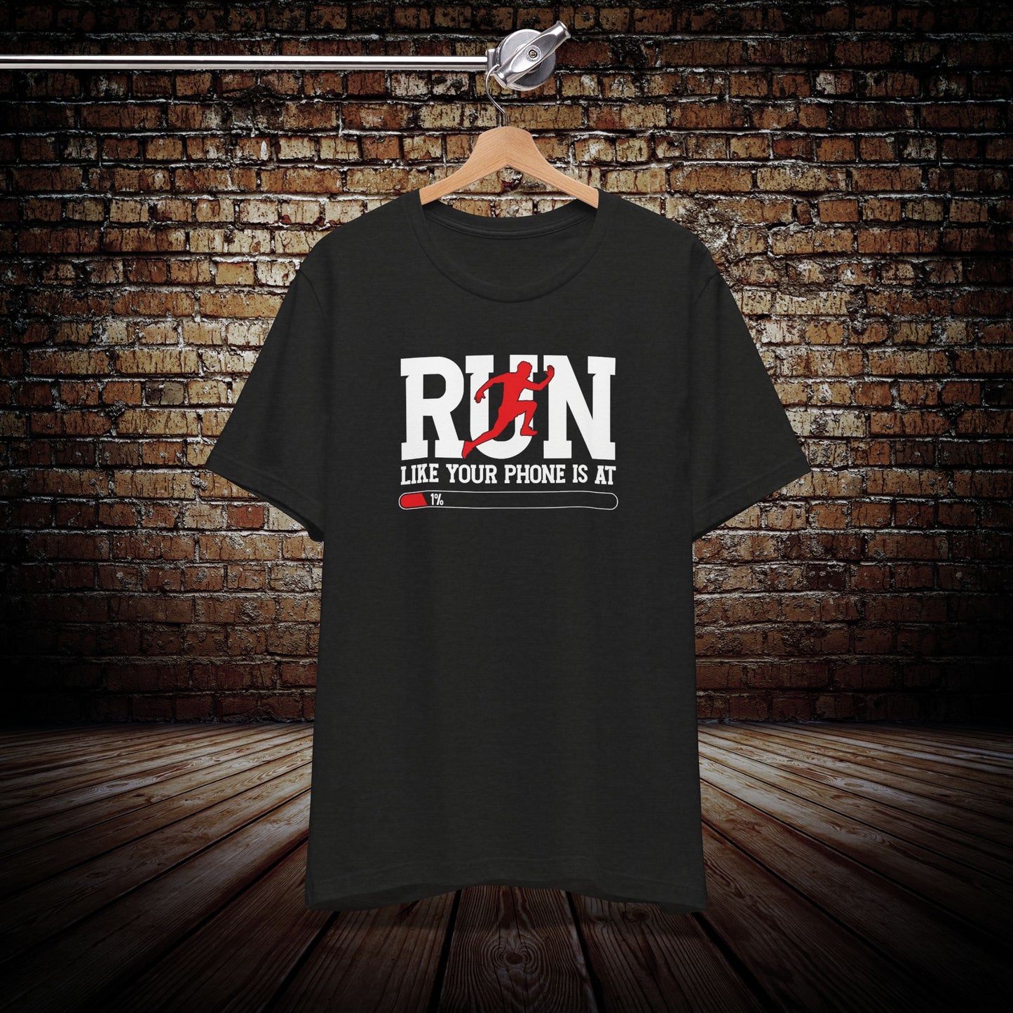 Run like your phone is at 1% Graphic Tee