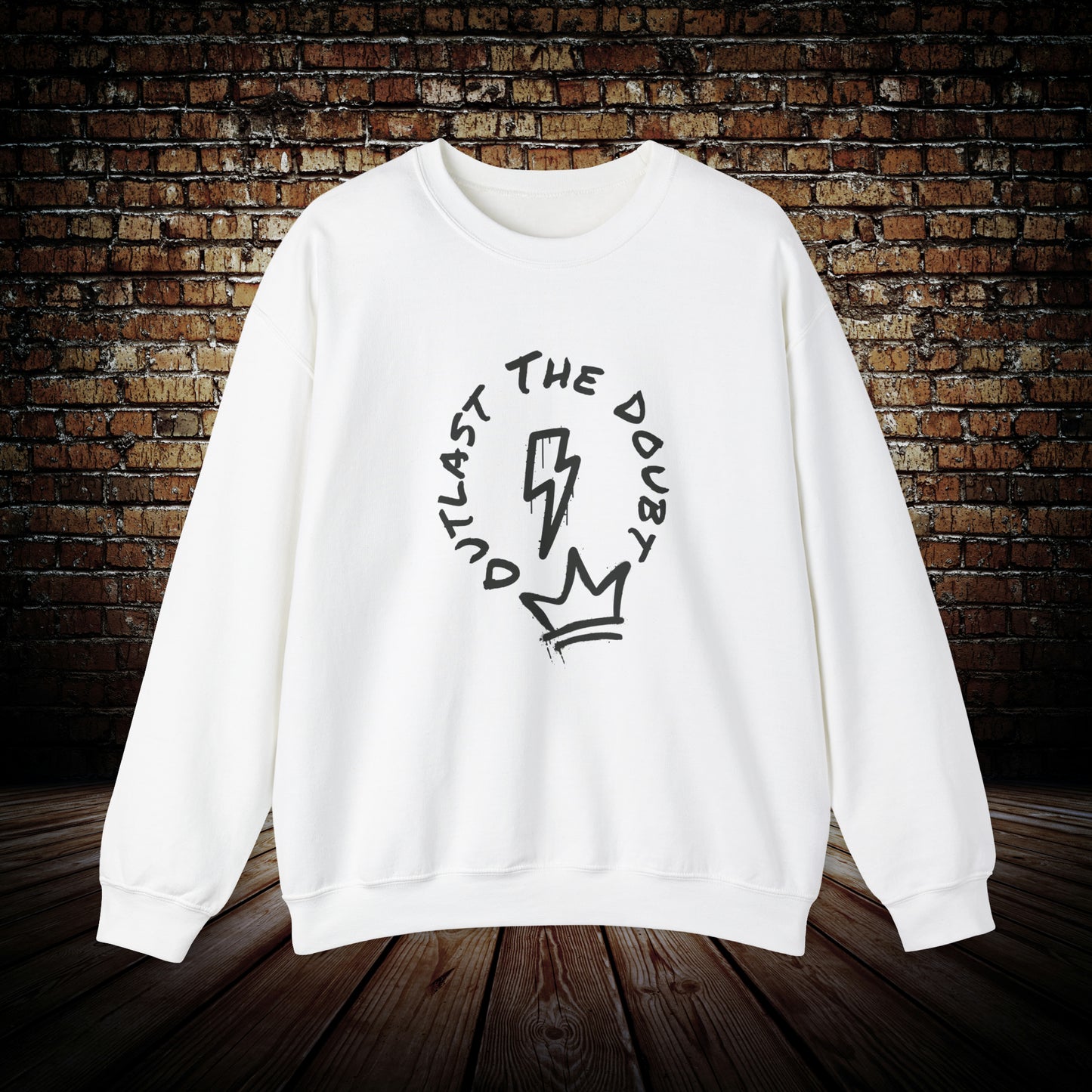 Outlast The Doubt - Spray Paint Unisex Sweatshirt