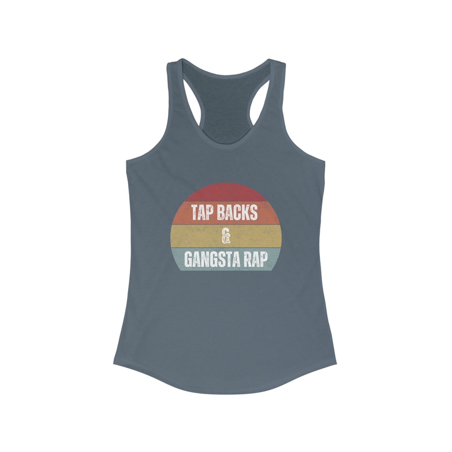 Tap backs and gangsta rap women's spin class Tank Top