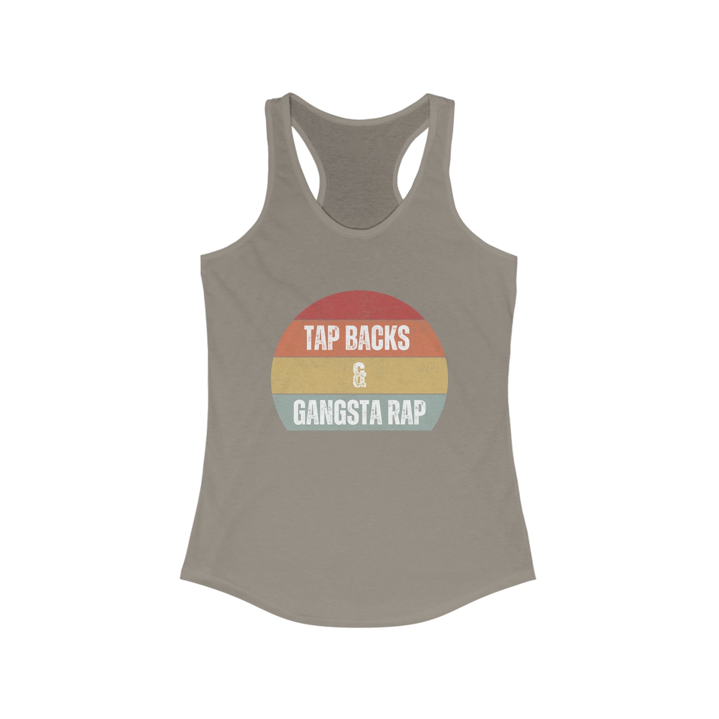 Tap backs and gangsta rap women's spin class Tank Top