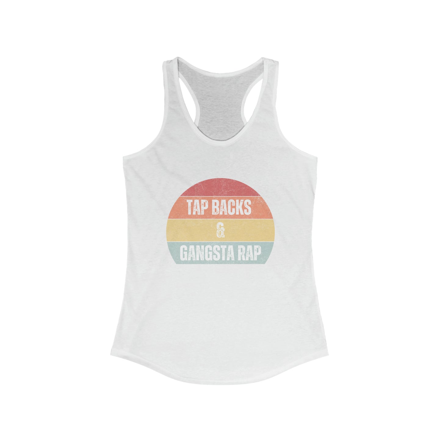 Tap backs and gangsta rap women's spin class Tank Top