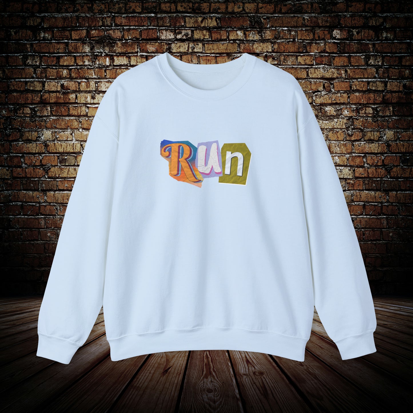 RUN Sweatshirt Motivational crewneck