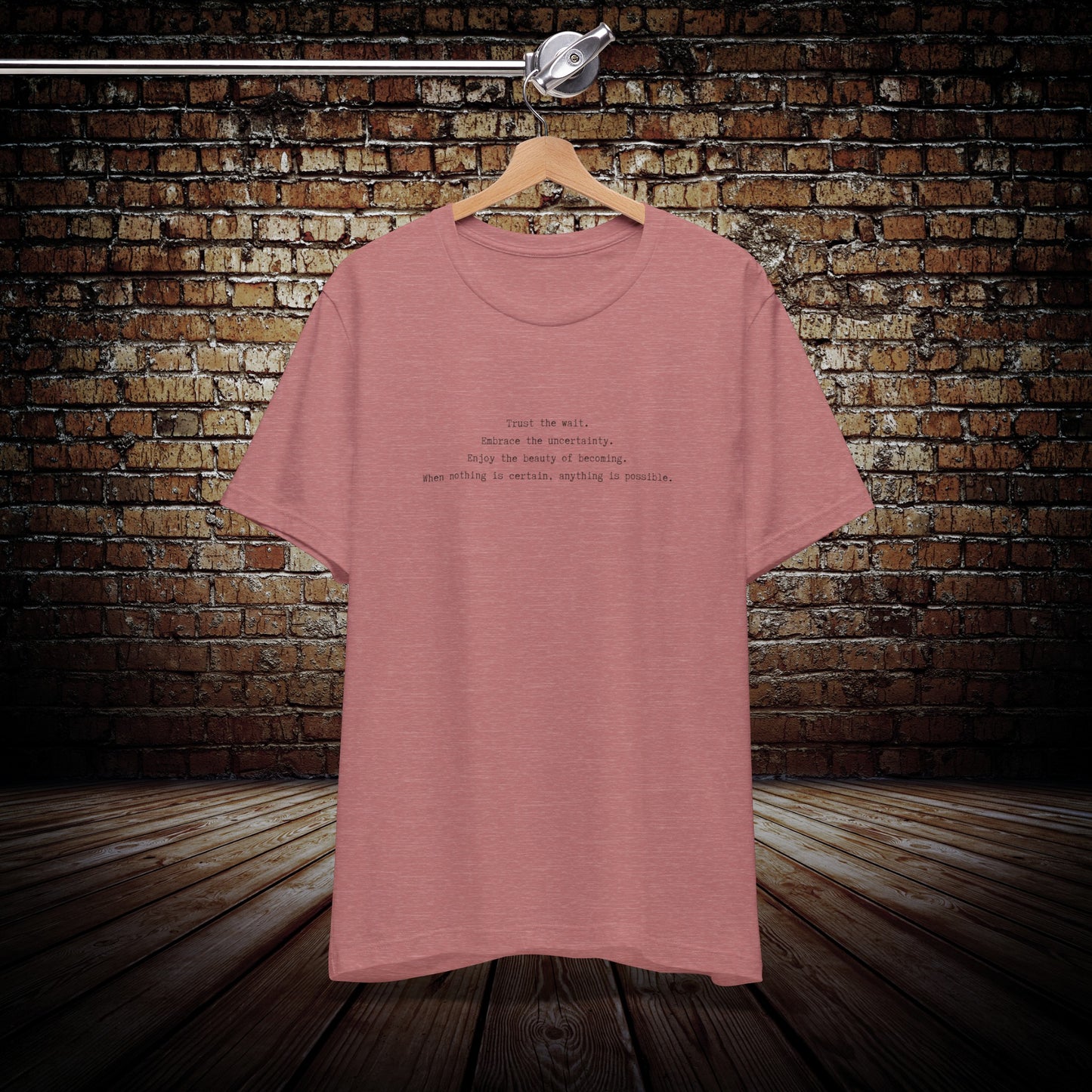 Anything is possible motivational t-shirt
