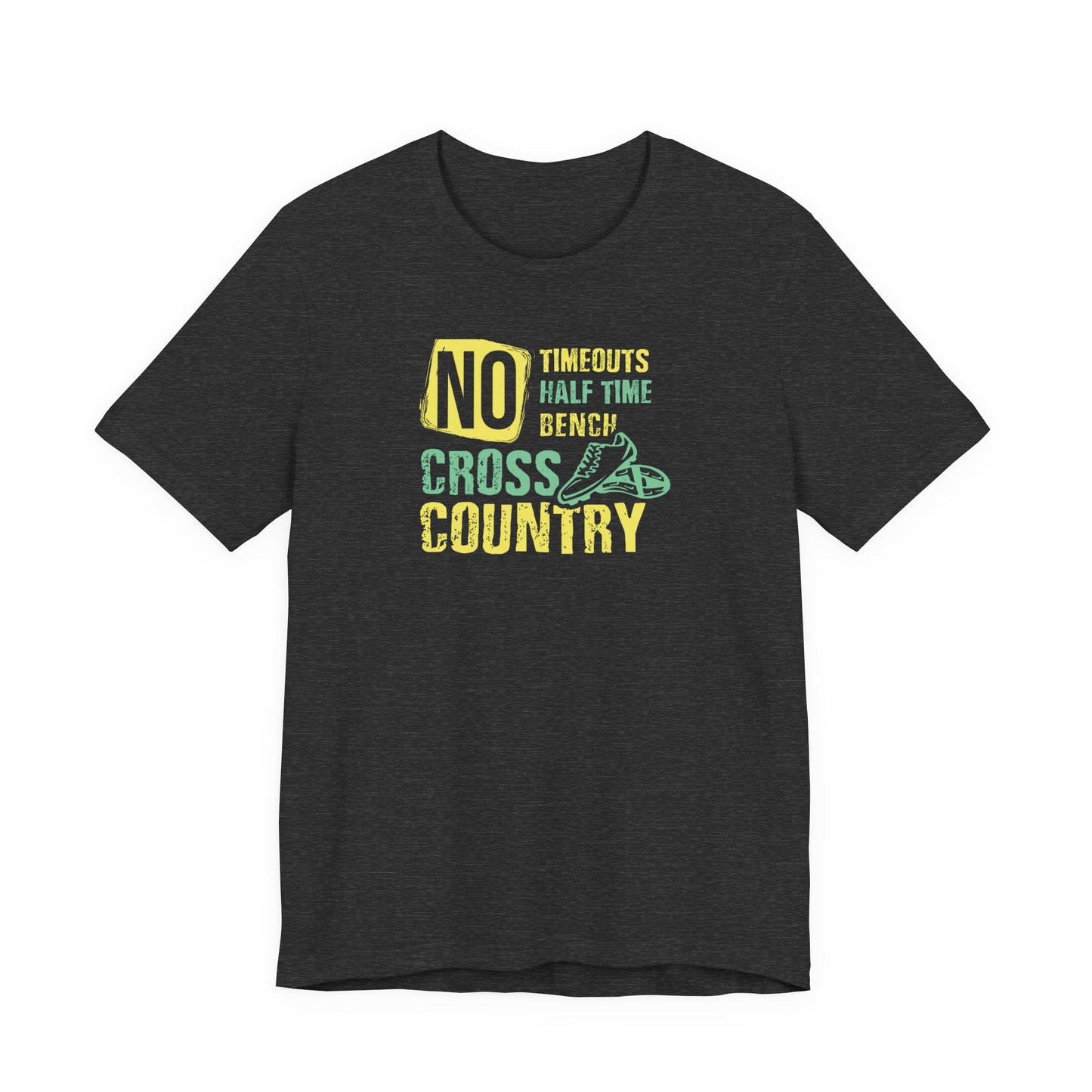 No timeouts Graphic Tee