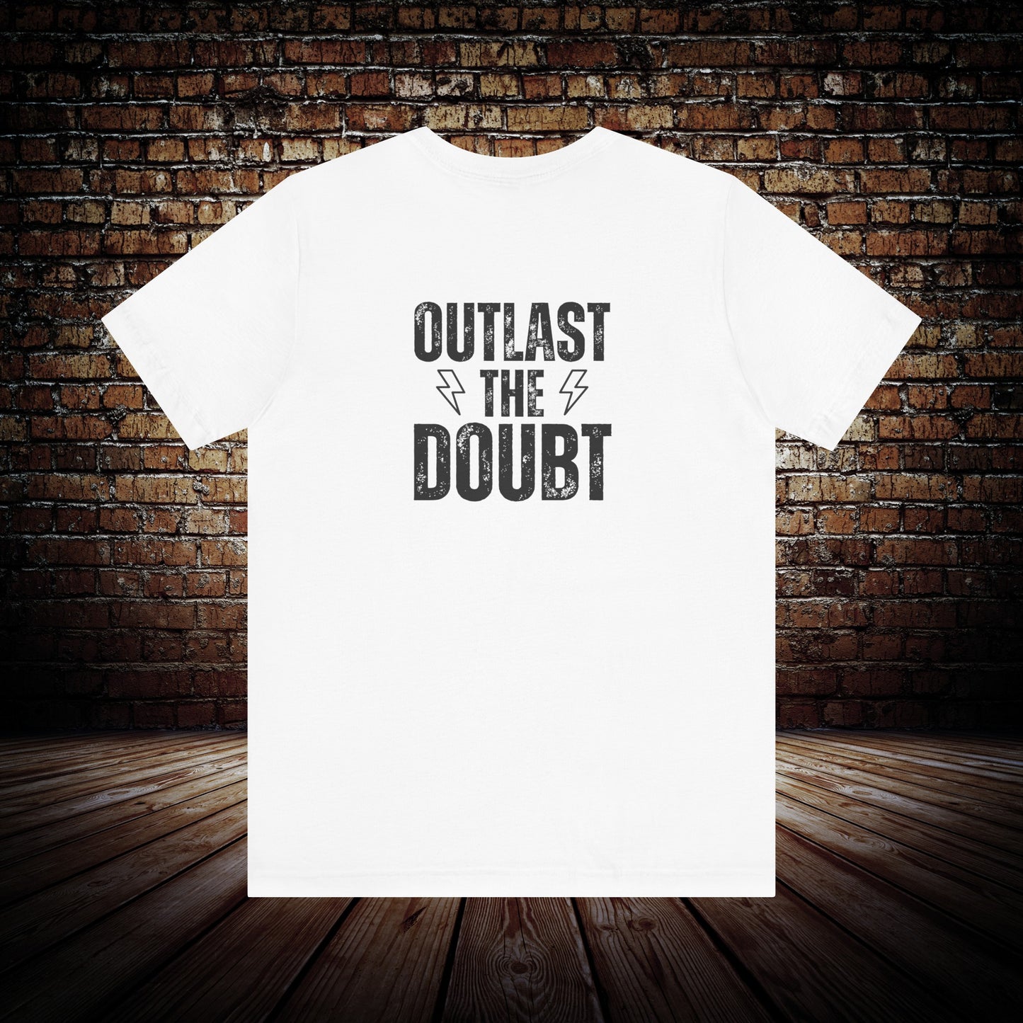 Outlast The Doubt Trails Unisex - T-Shirt