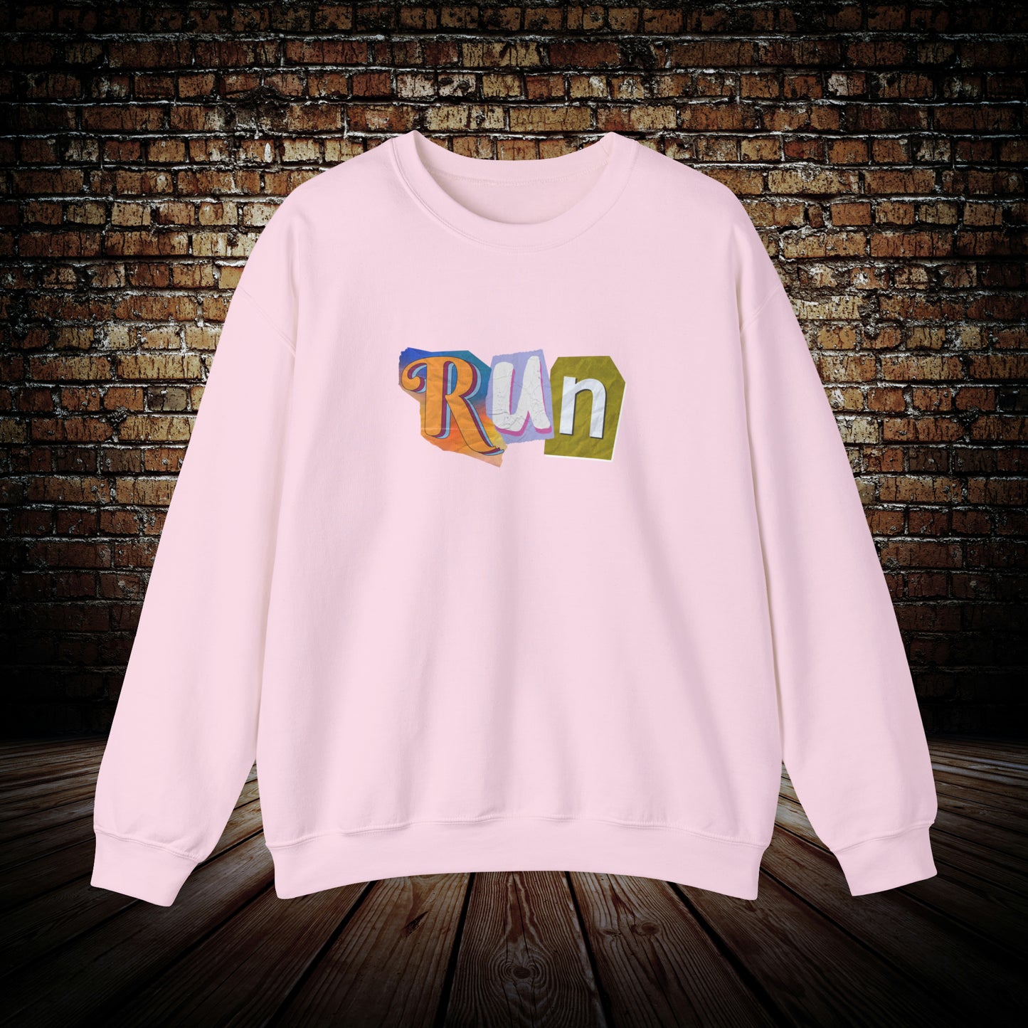 RUN Sweatshirt Motivational crewneck