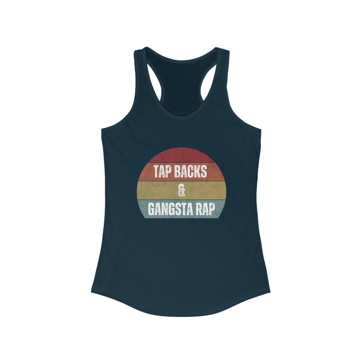 Tap backs and gangsta rap women's spin class Tank Top