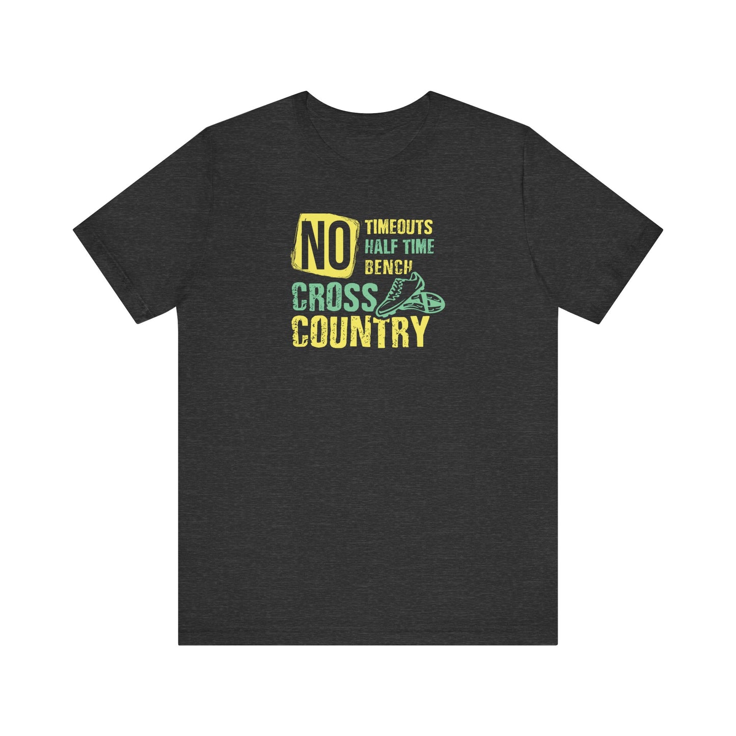 No timeouts Graphic Tee