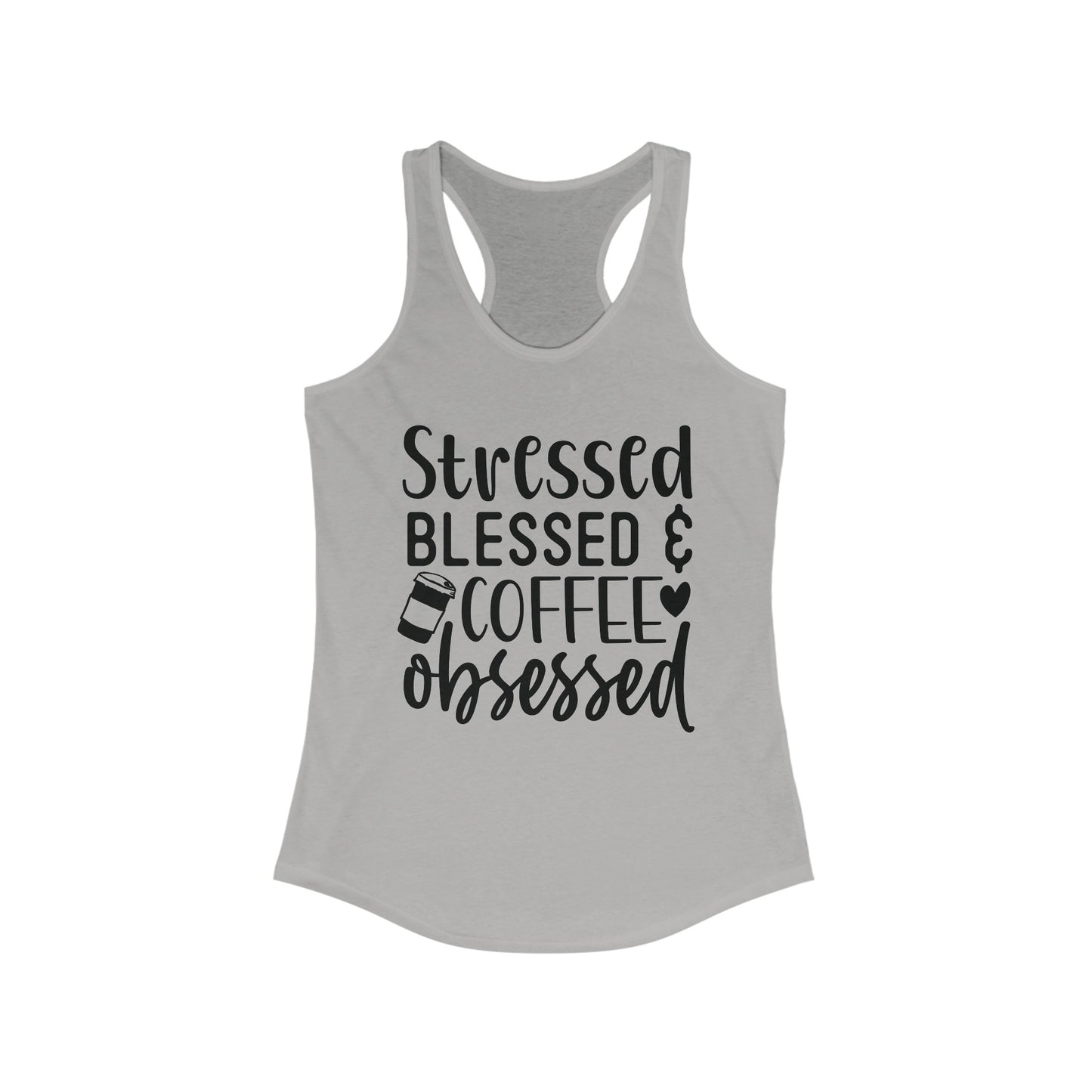 Stressed Blessed & Coffee Obsessed Tank Top