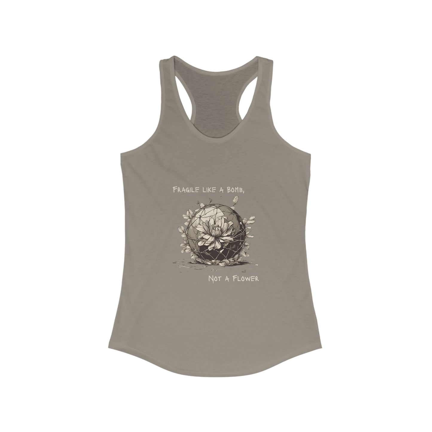 Fragile like a Bomb, Not a Flower Tank Top