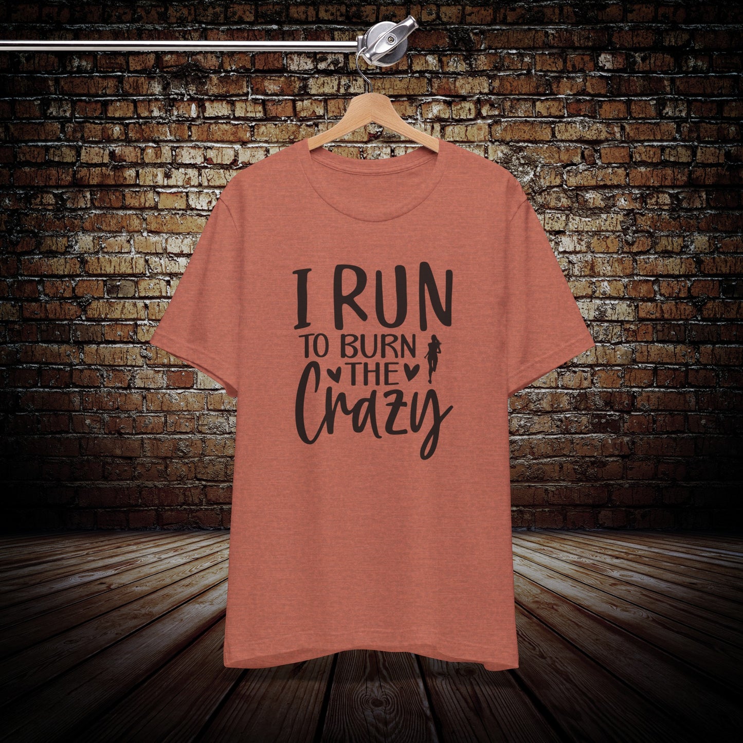 I run to burn the Crazy Graphic Tee