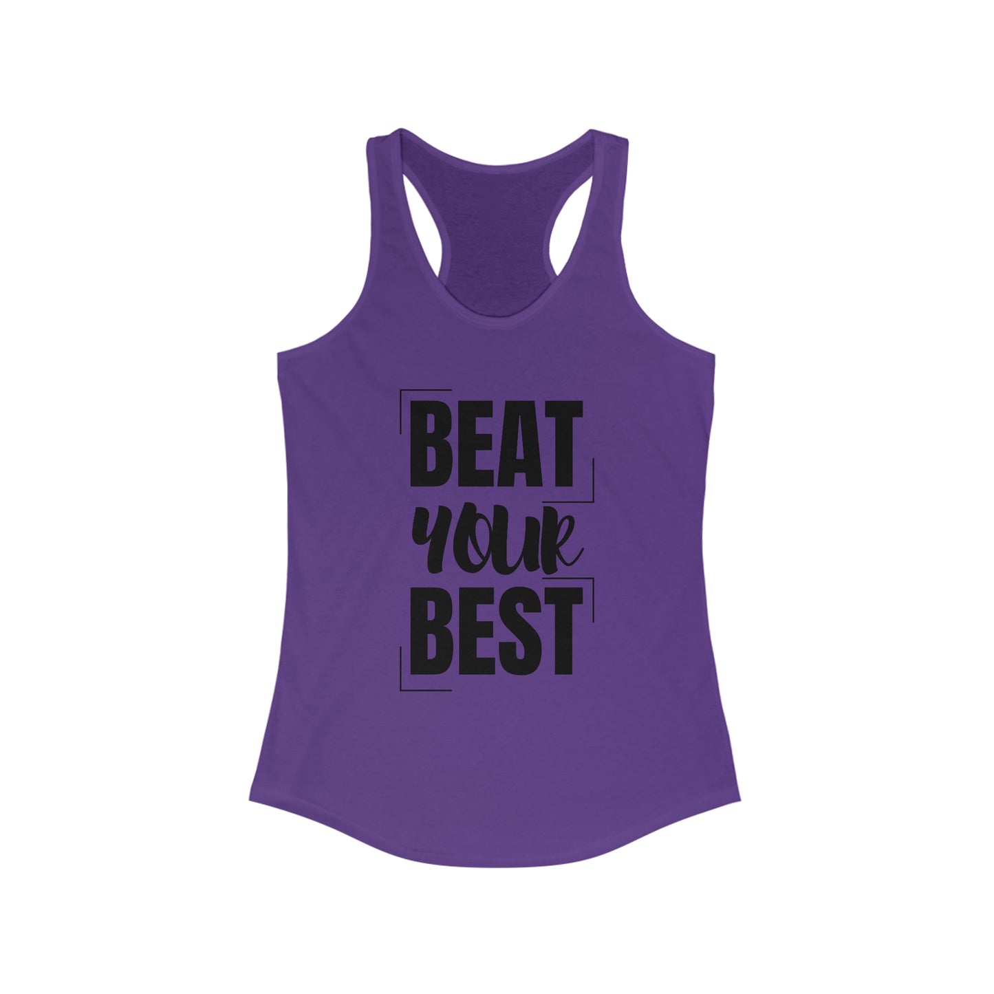 Beat your Best Women's motivational Tank Top