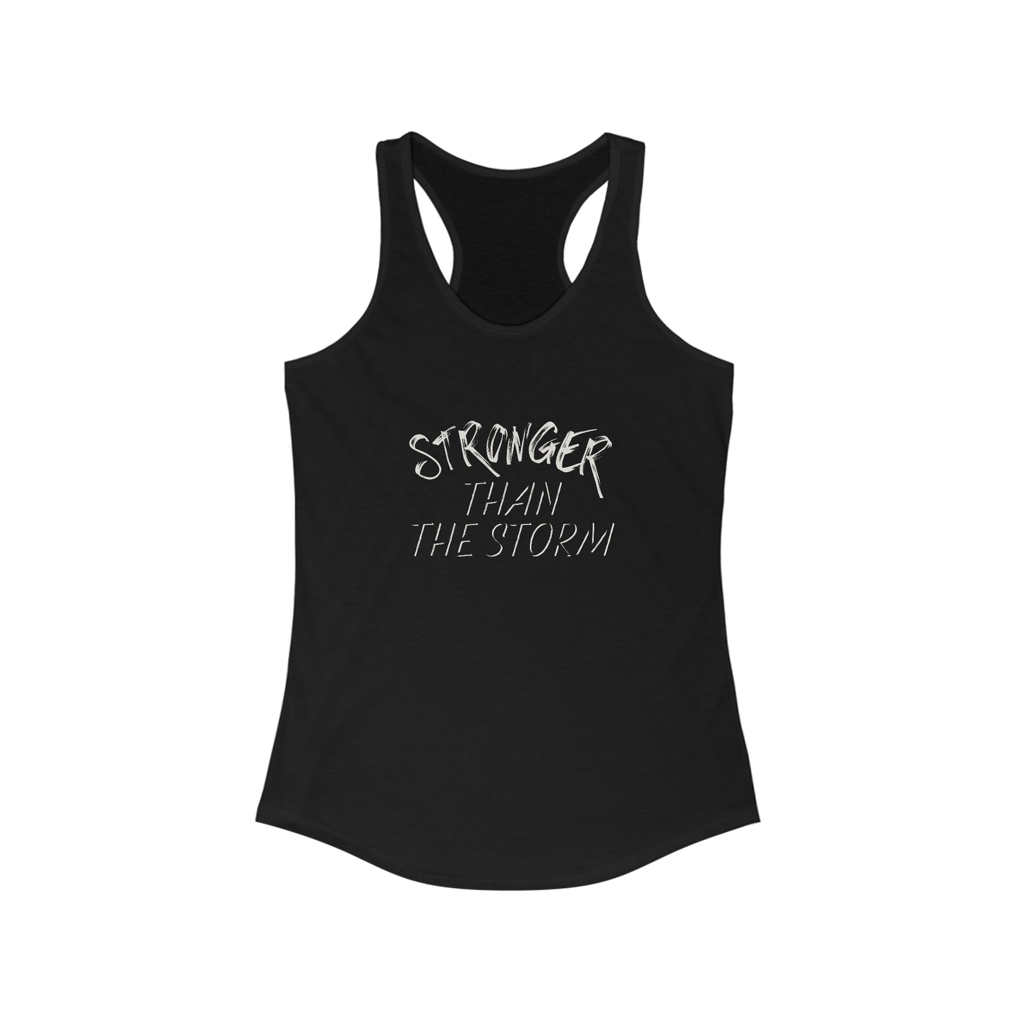 Stronger than the storm tank top