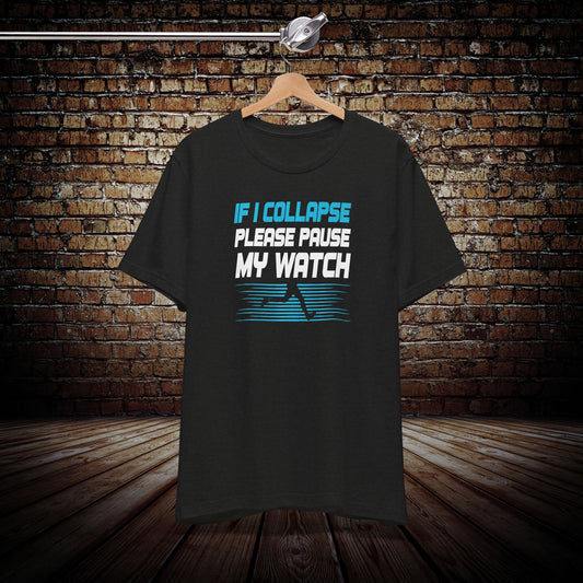 Pause my Watch Graphic Tee