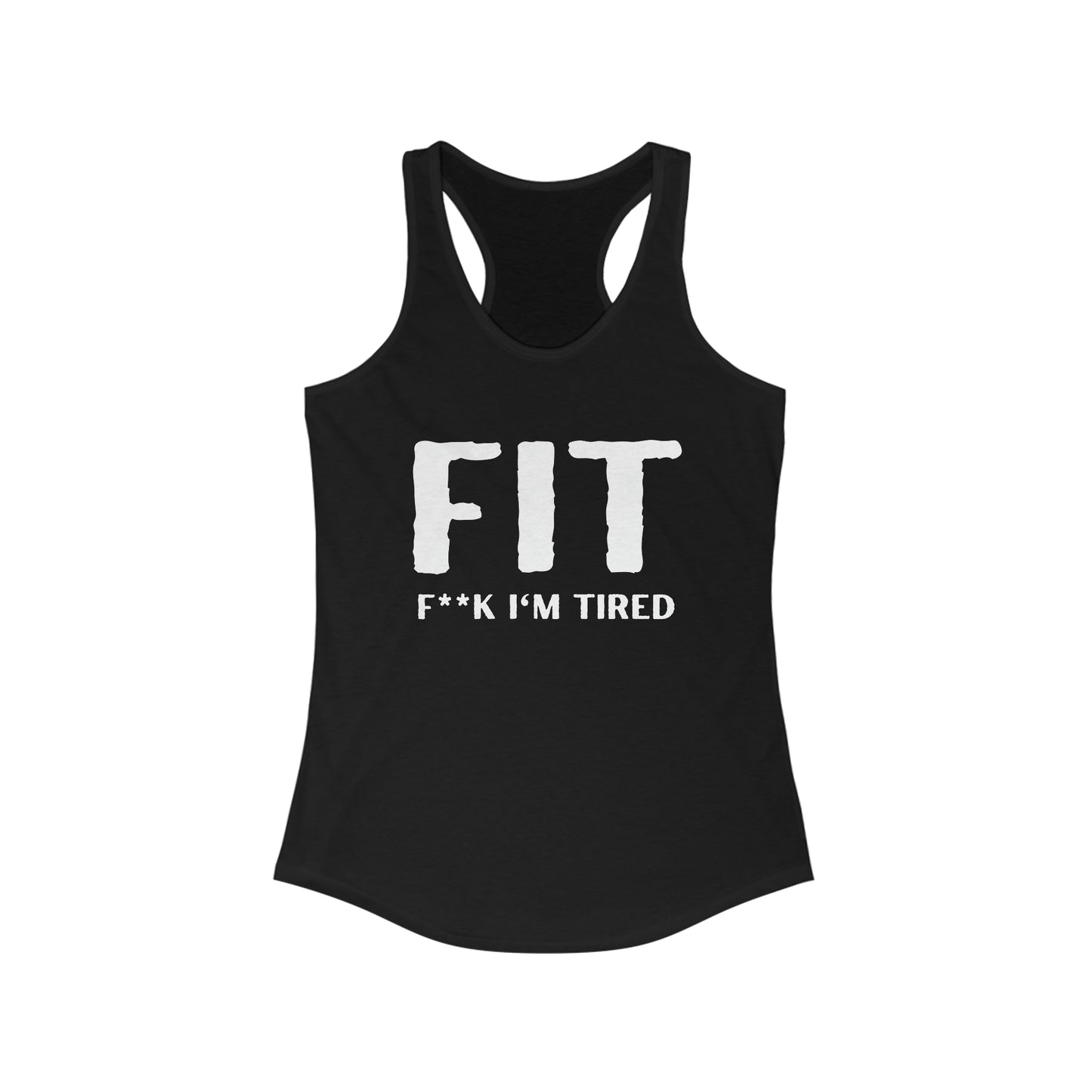 Fuck I'm tired Tank Top