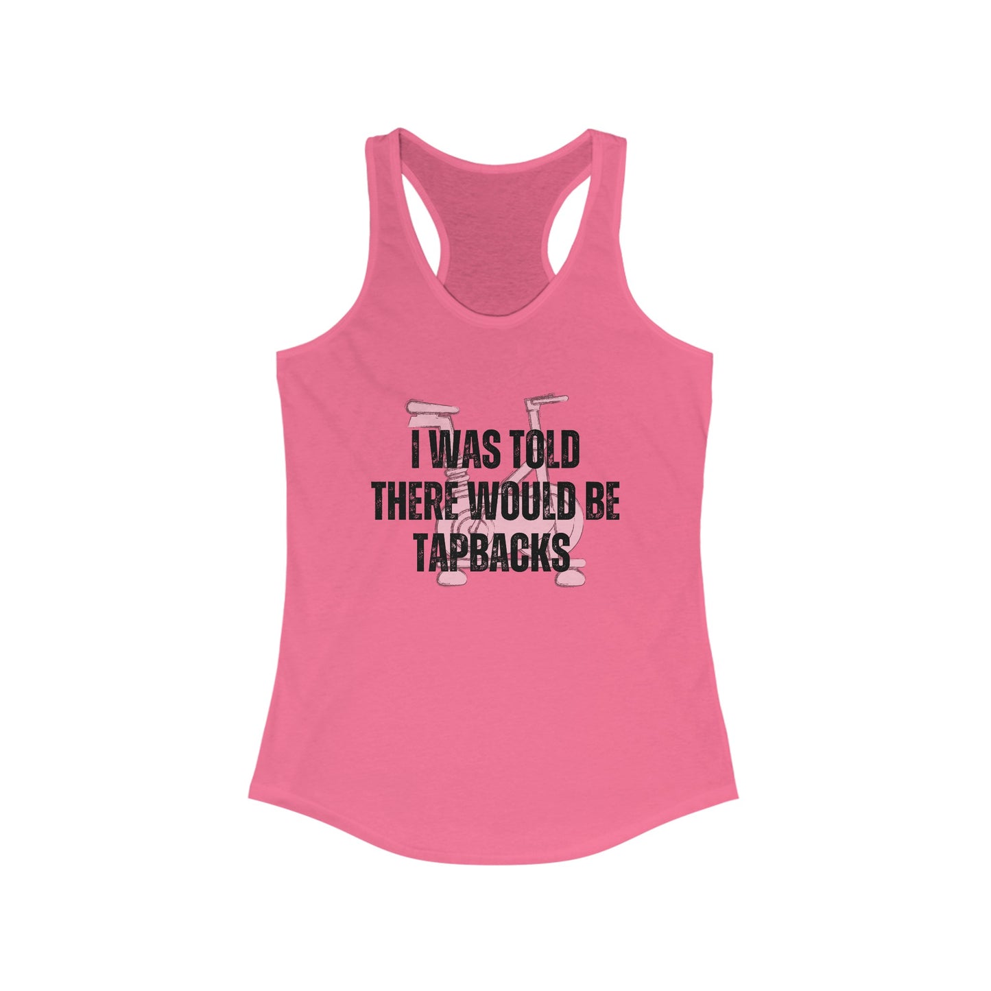 I was told there would be tapbacks Cycling Tank Top