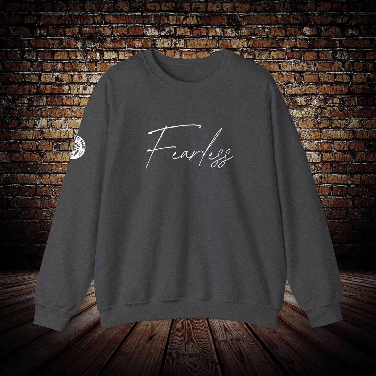 Outlast The Doubt Fearless Sweatshirt