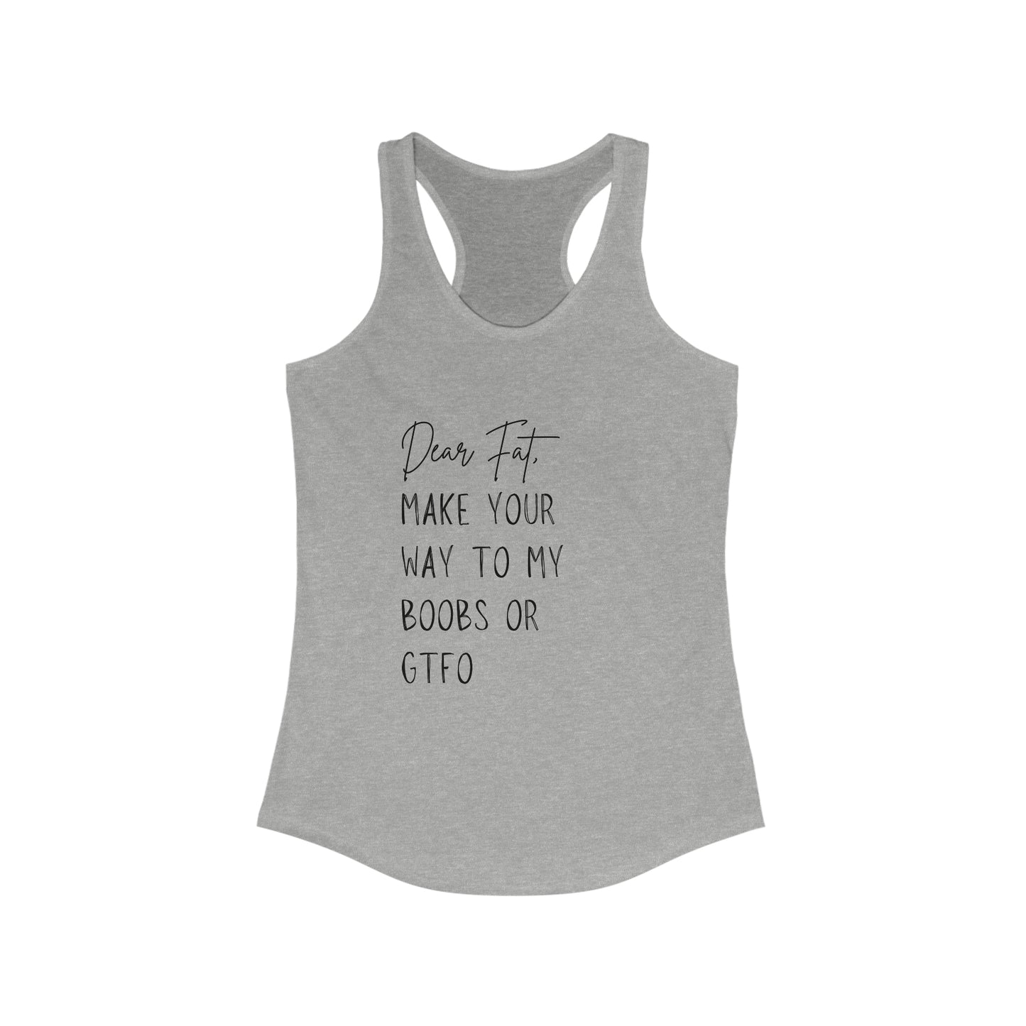 Dear Fat, Funny Gym Tank Top
