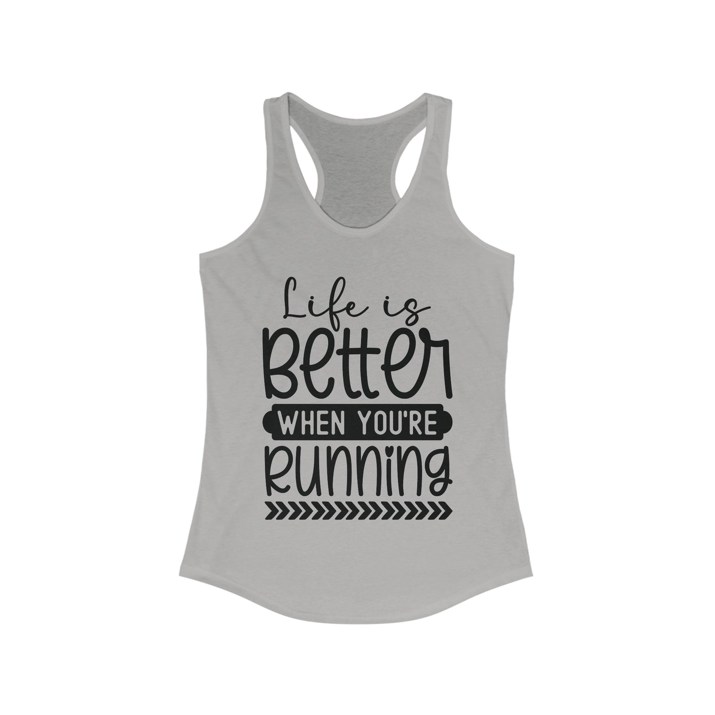 Life is better running Tank Top