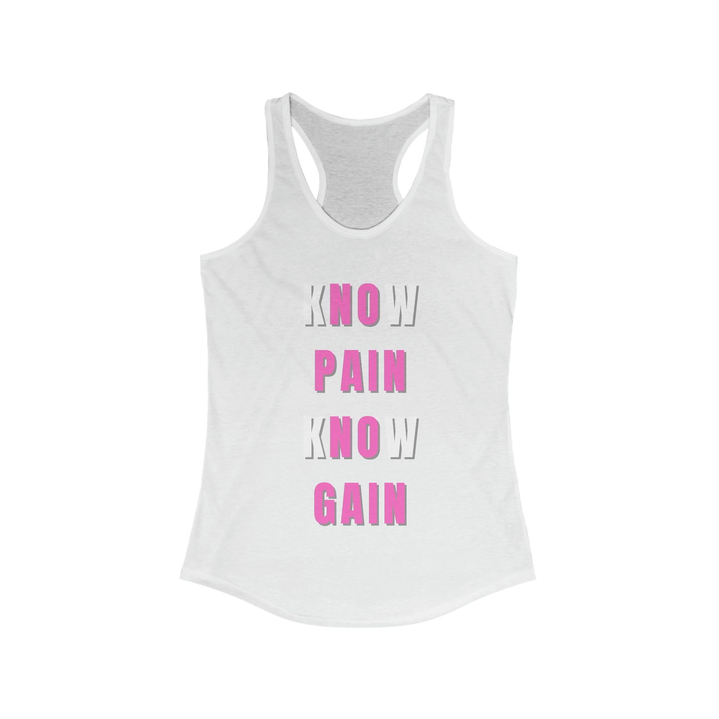 Know Pain Know Gain Trendy Women's Tank Top