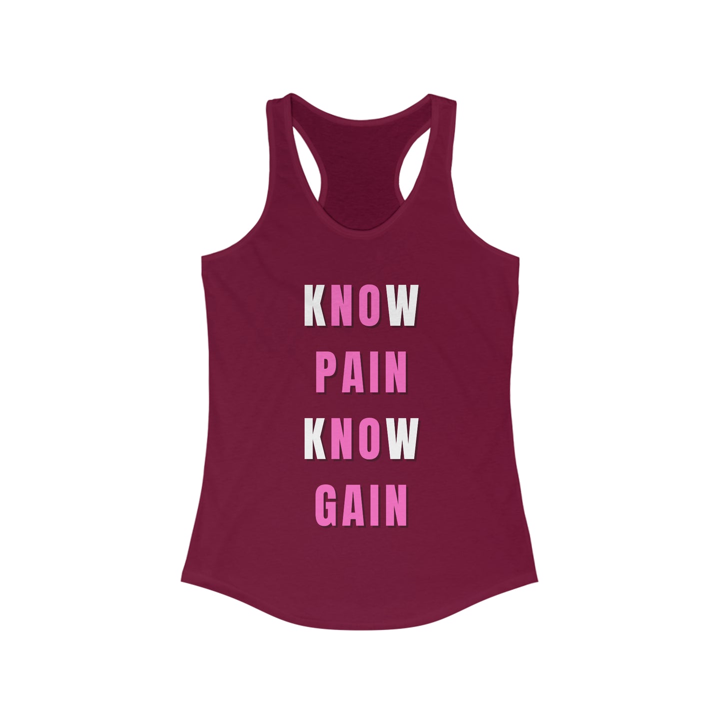 Know Pain Know Gain Trendy Women's Tank Top