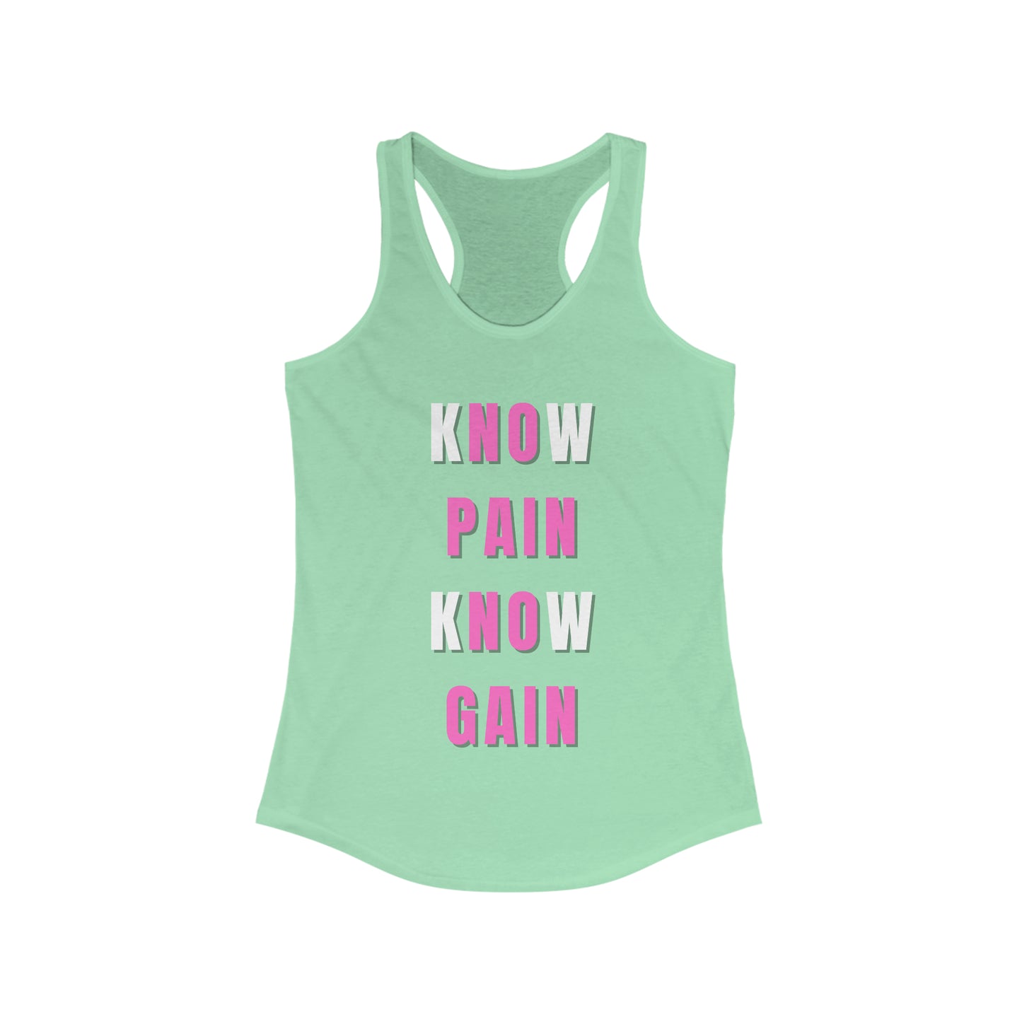 Know Pain Know Gain Trendy Women's Tank Top