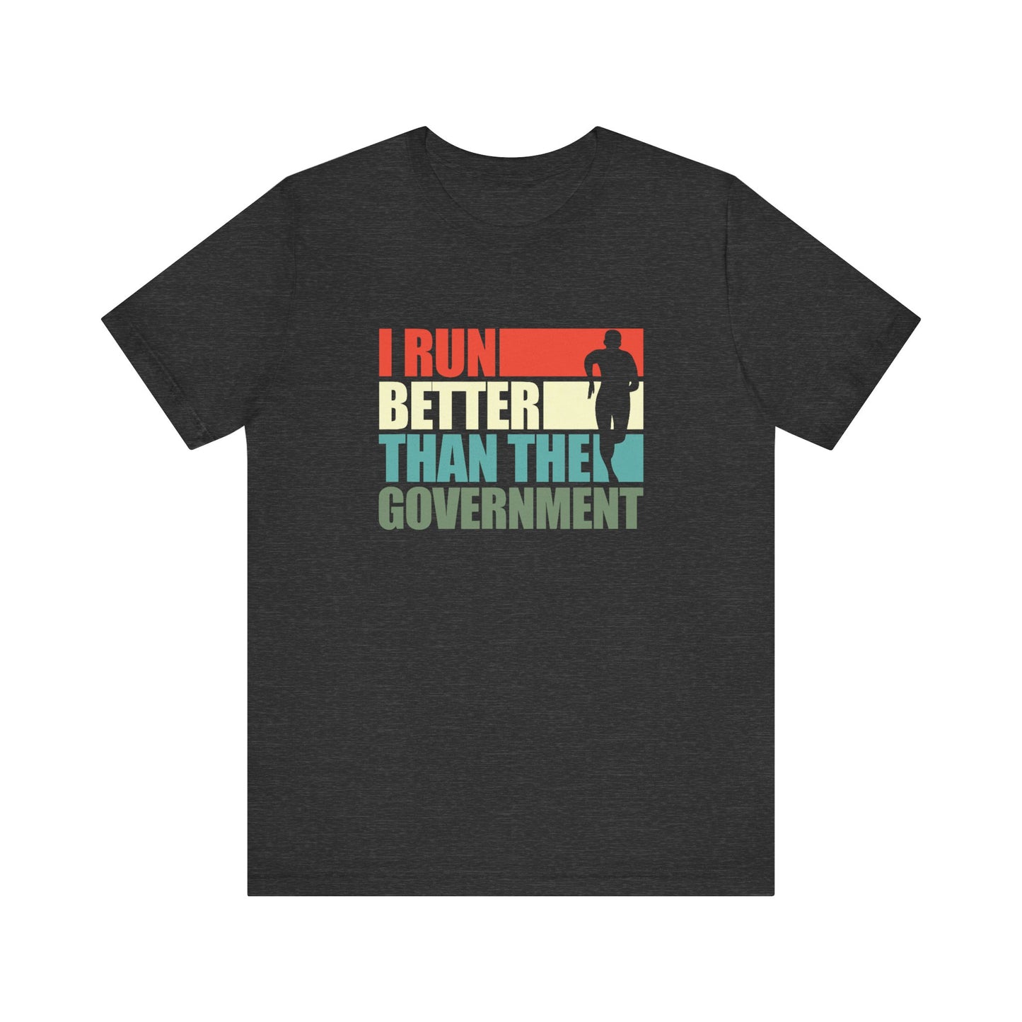 Run better than the government Graphic Tee
