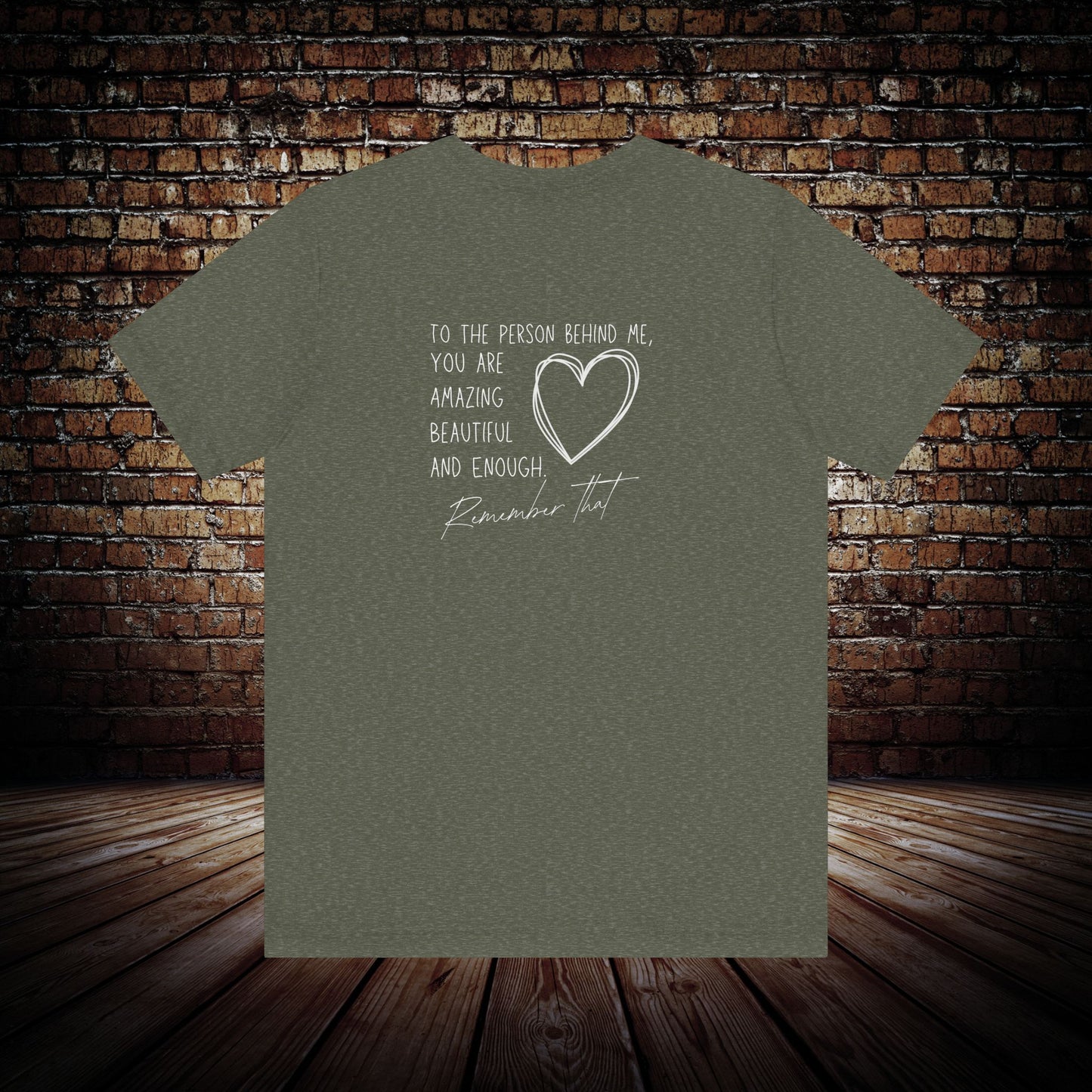 To the person behind me Graphic Tee