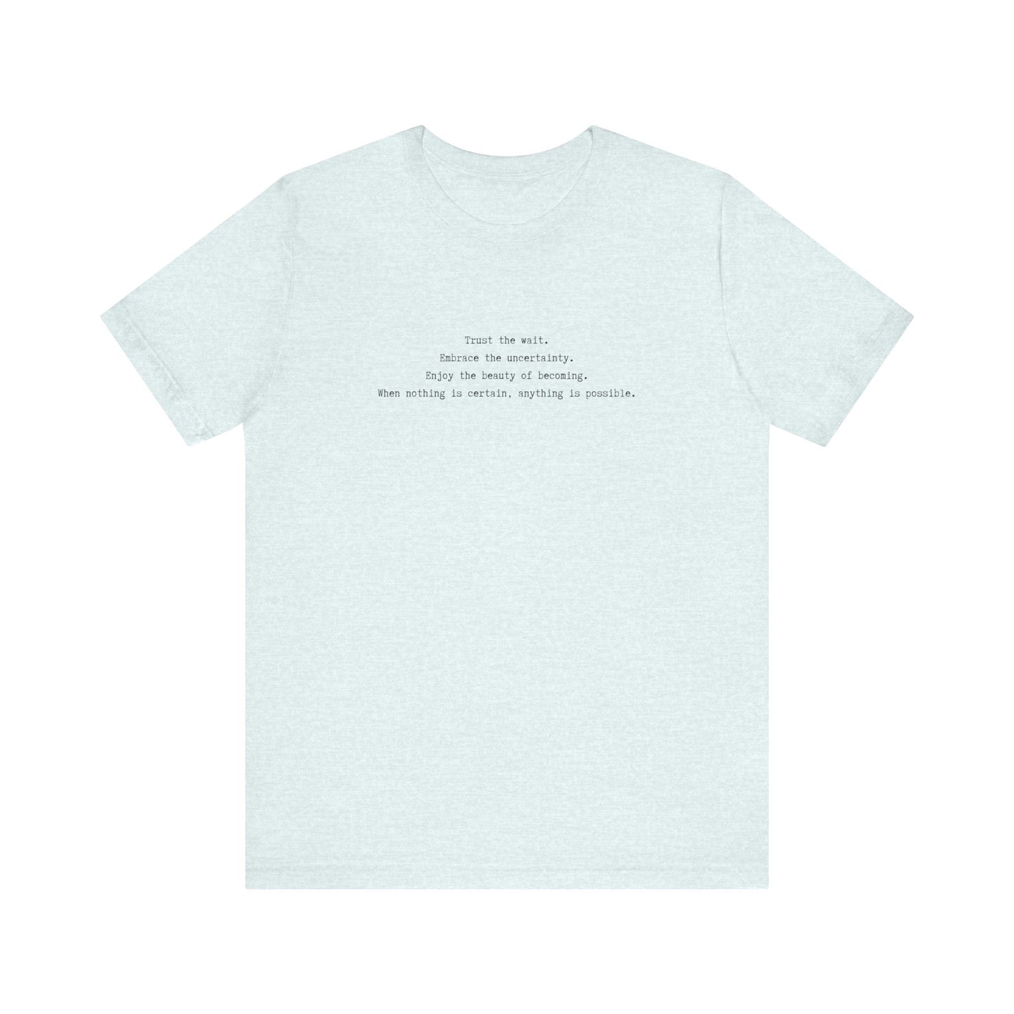 Anything is possible motivational t-shirt