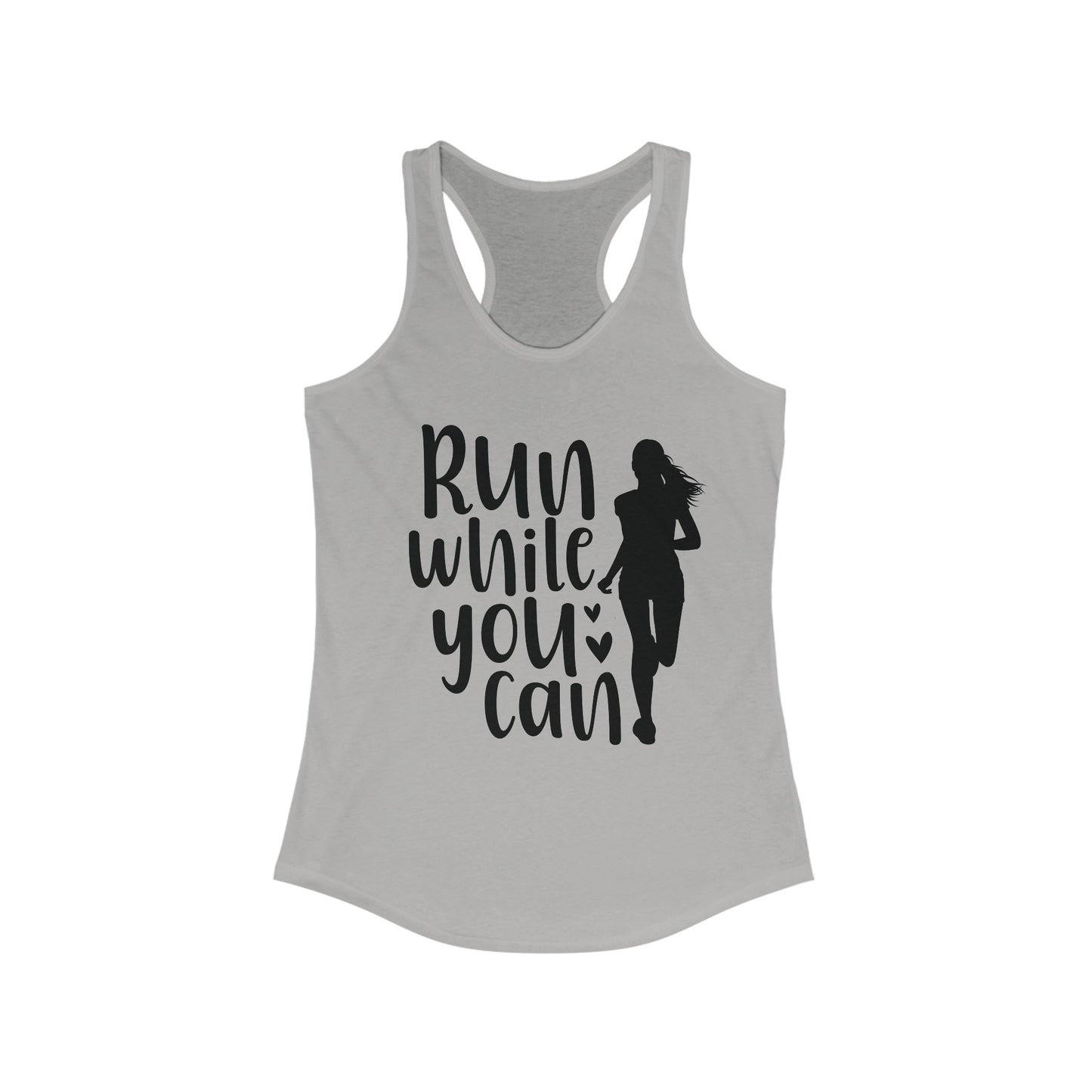 Run While You Can Tank Top
