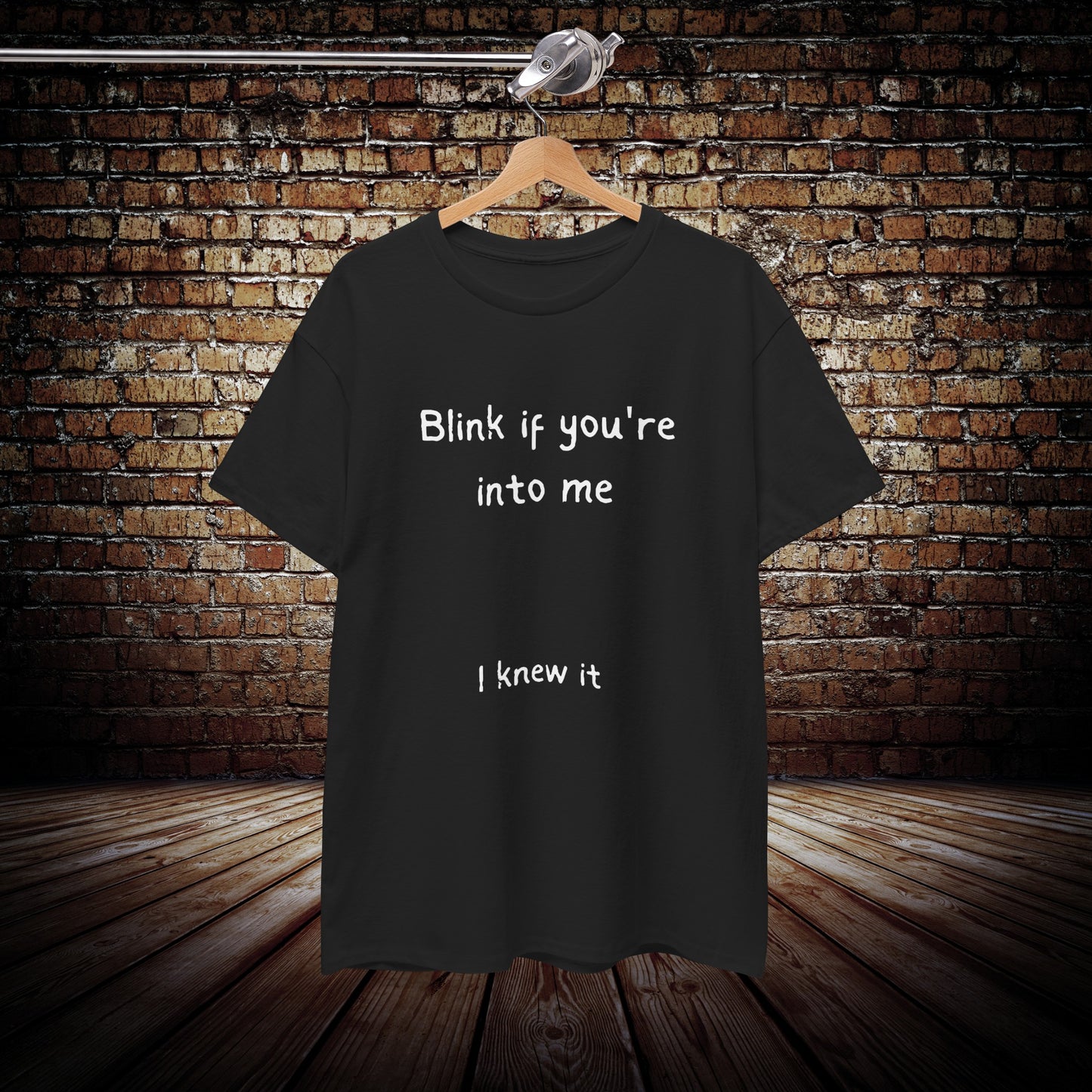 Blink if you are into me funny dad joke shirt