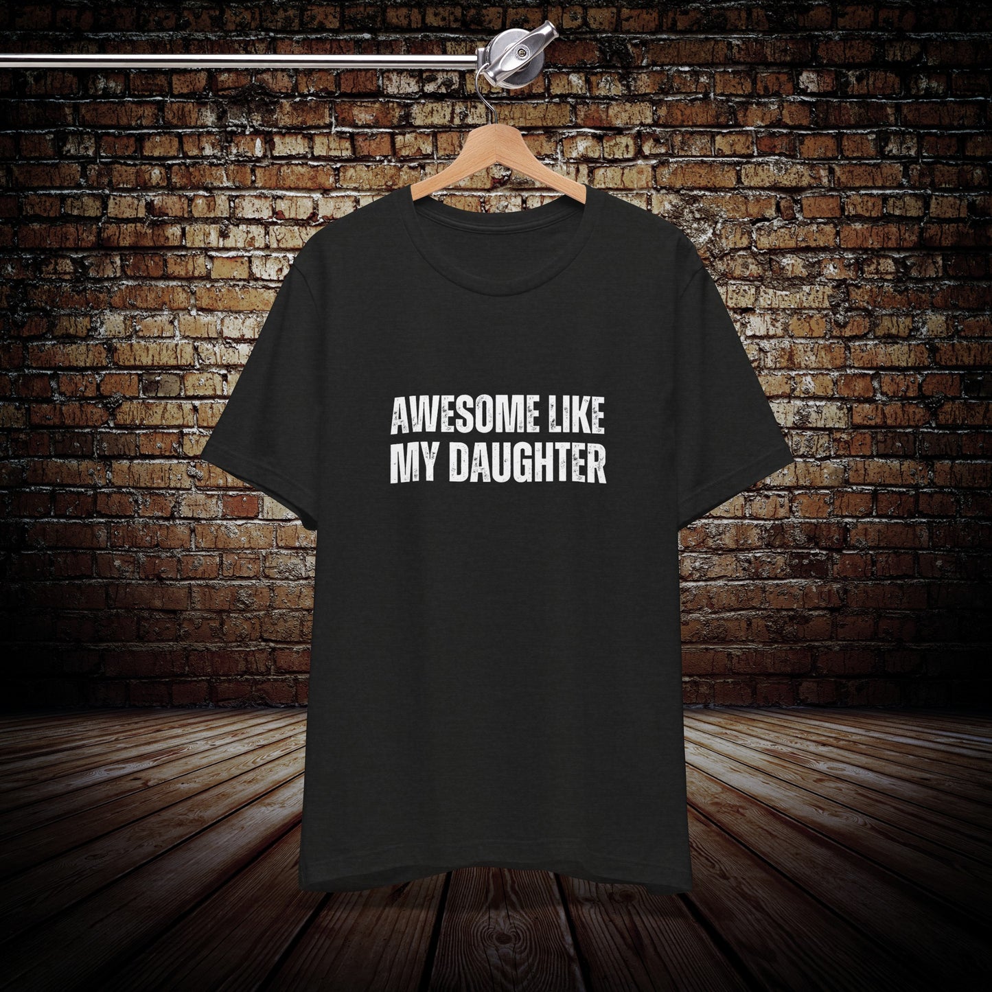 Awesome like my daughter unisex t-shirt