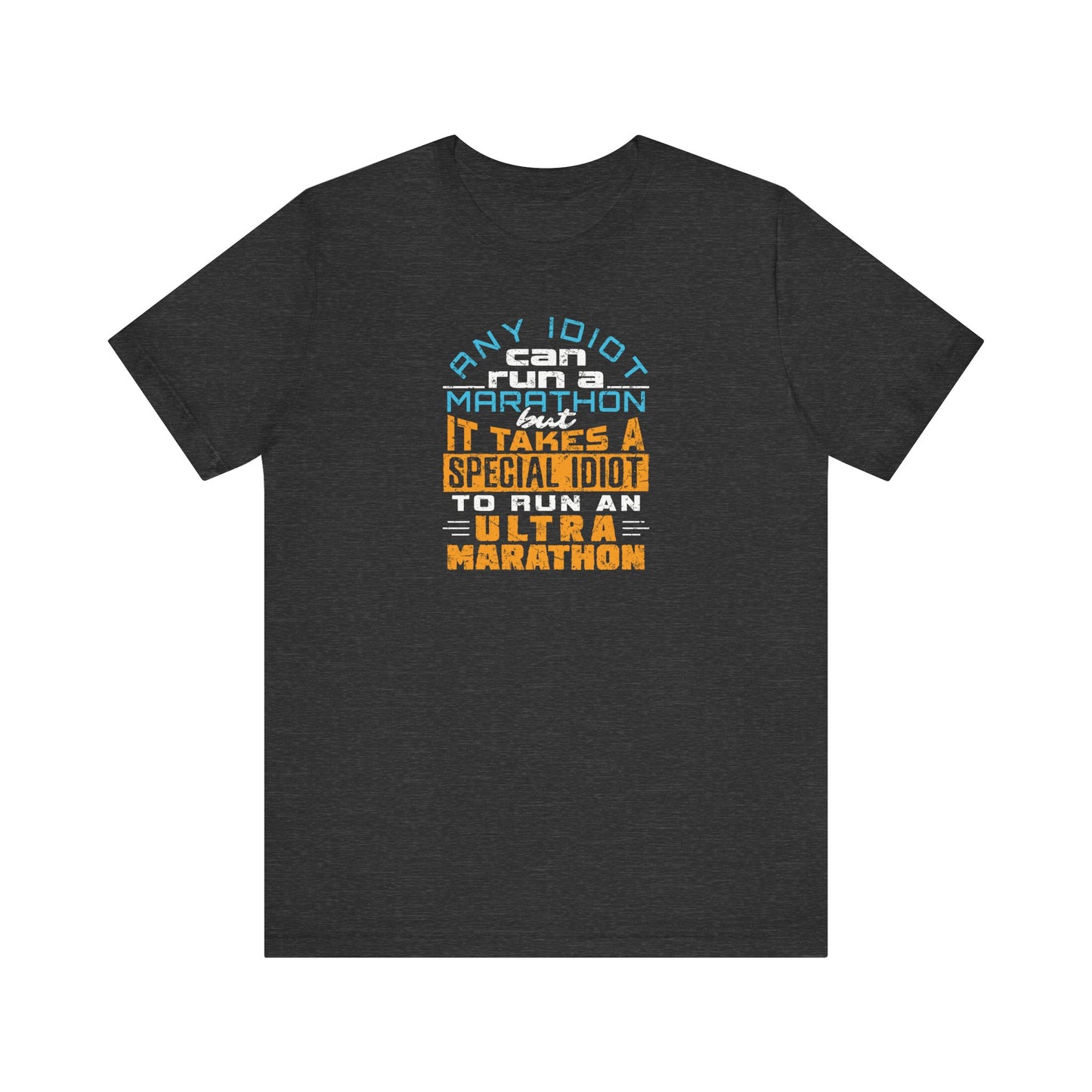 Ultra marathoner Graphic Tee