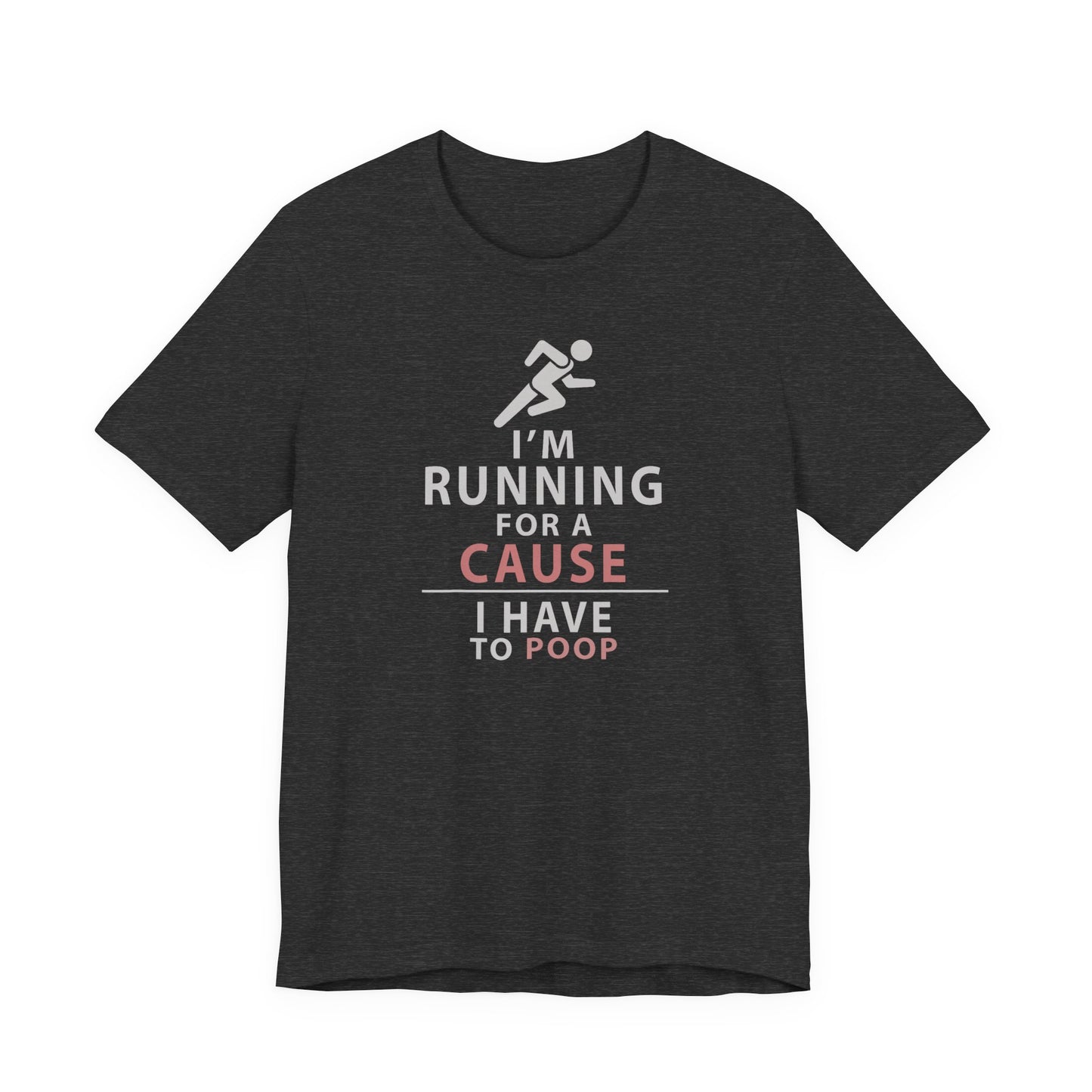I run for a cause Graphic Tee