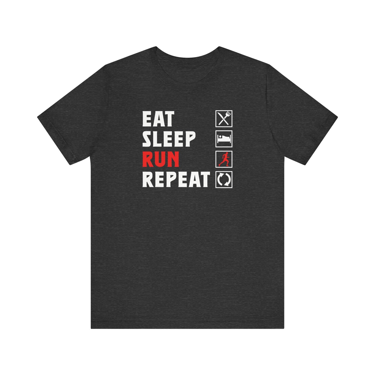 Eat, Sleep, Run, Repeat Graphic Tee