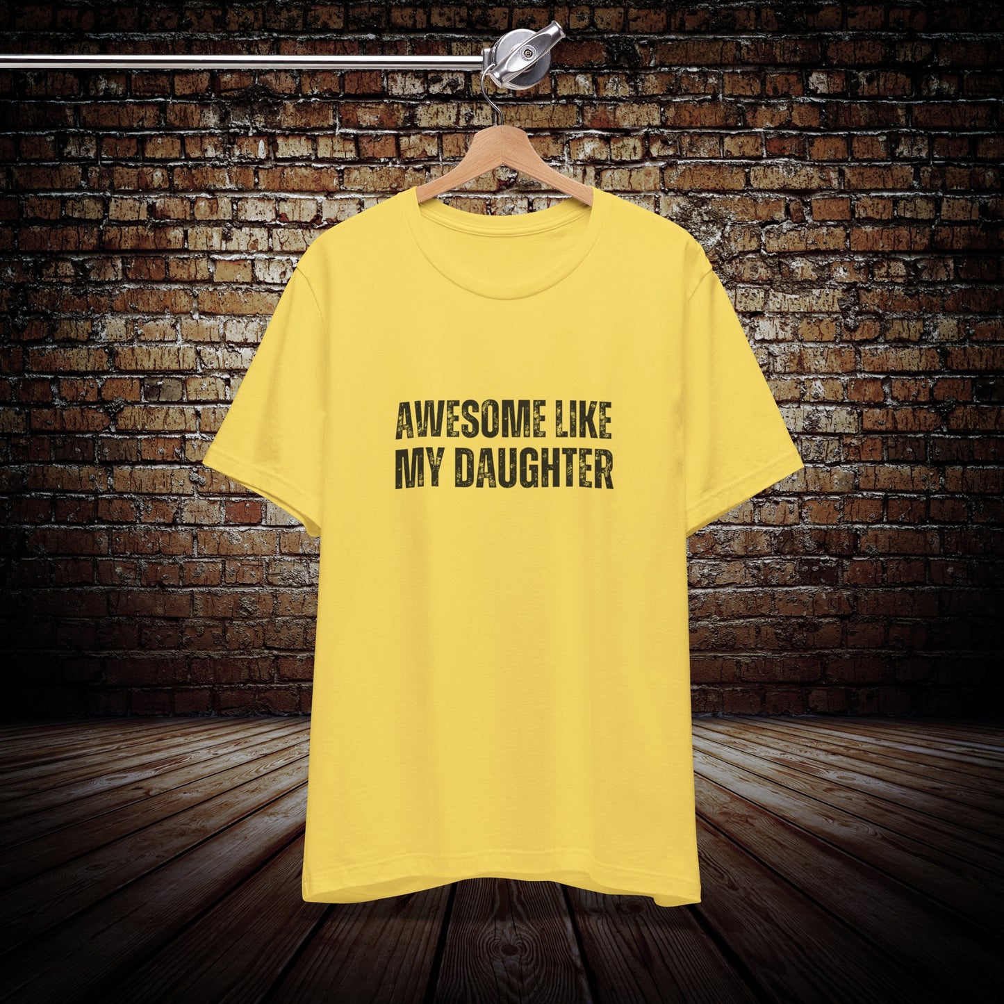Awesome like my daughter unisex t-shirt