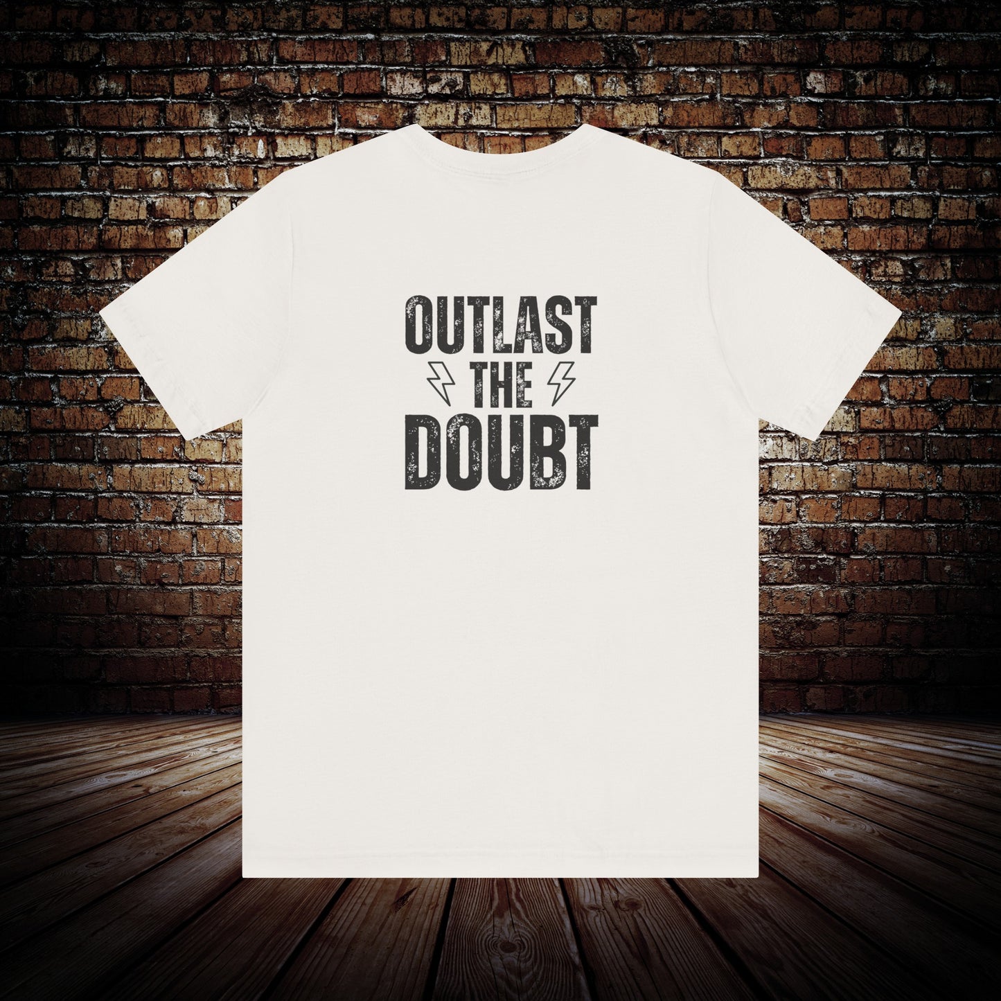 Outlast The Doubt Trails Unisex - T-Shirt