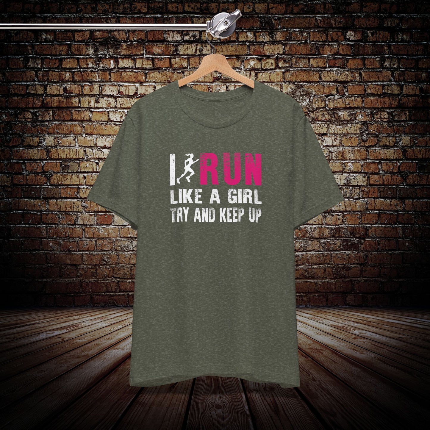 I run like a girl Graphic Tee