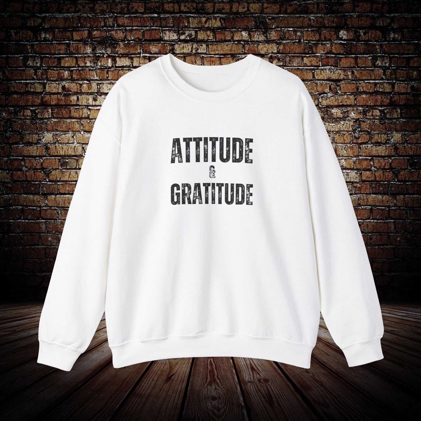 Attitude & Gratitude Unisex motivational Sweatshirt