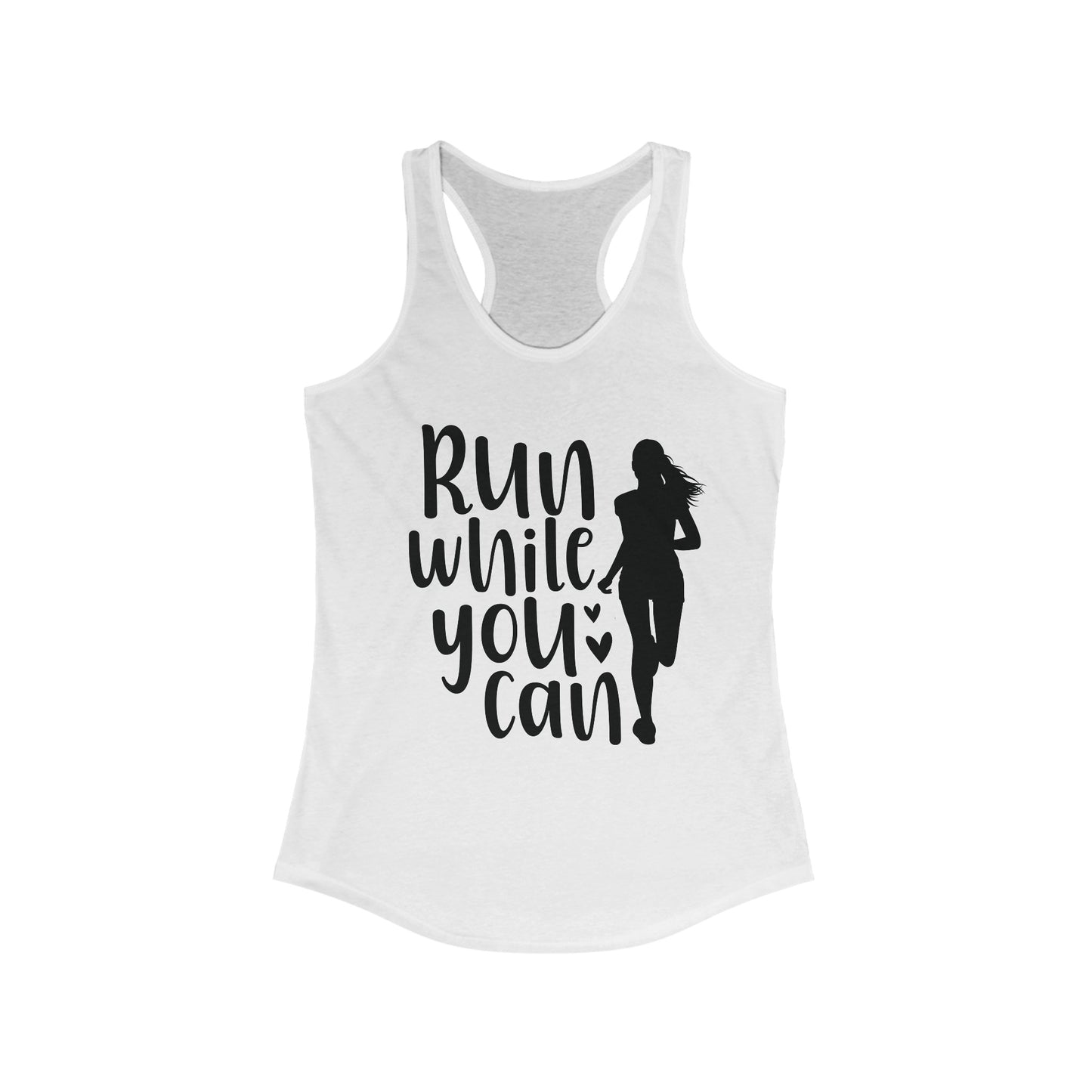 Run While You Can Tank Top