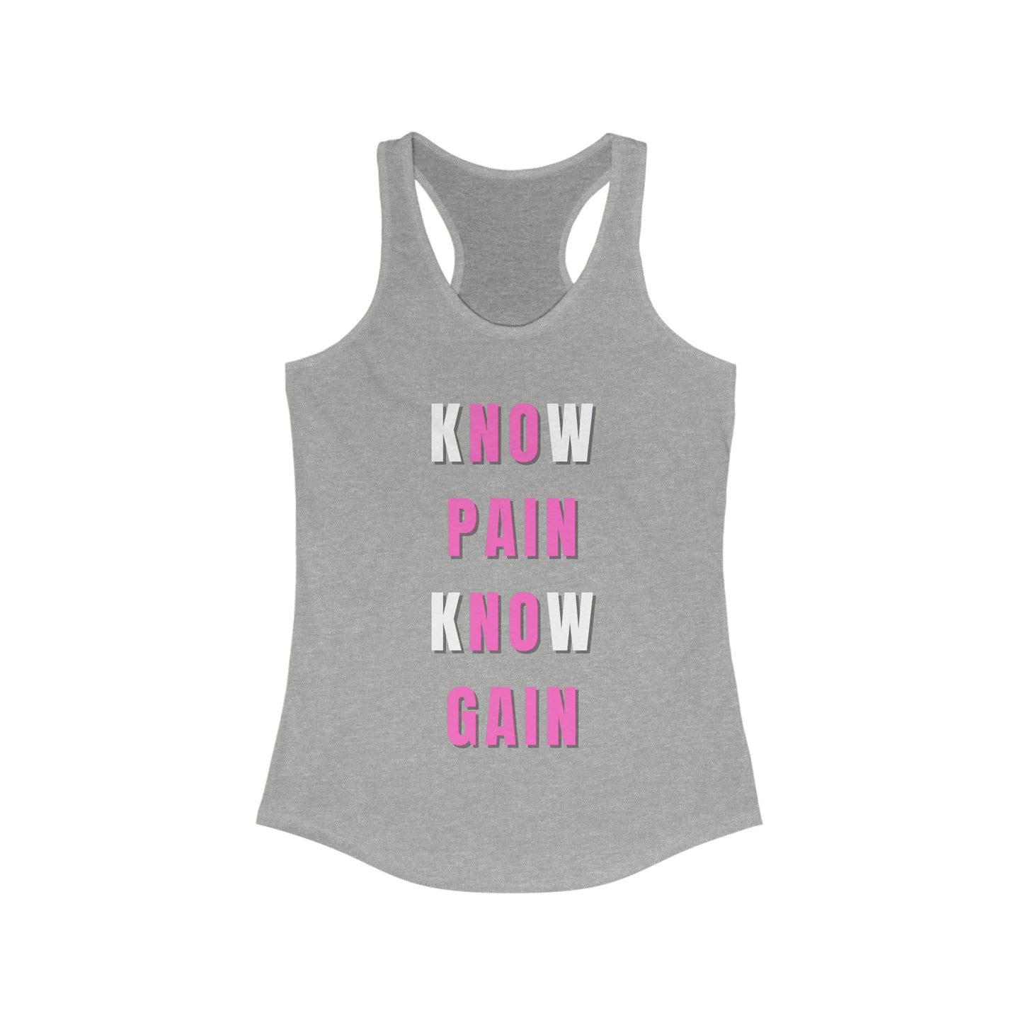 Know Pain Know Gain Trendy Women's Tank Top
