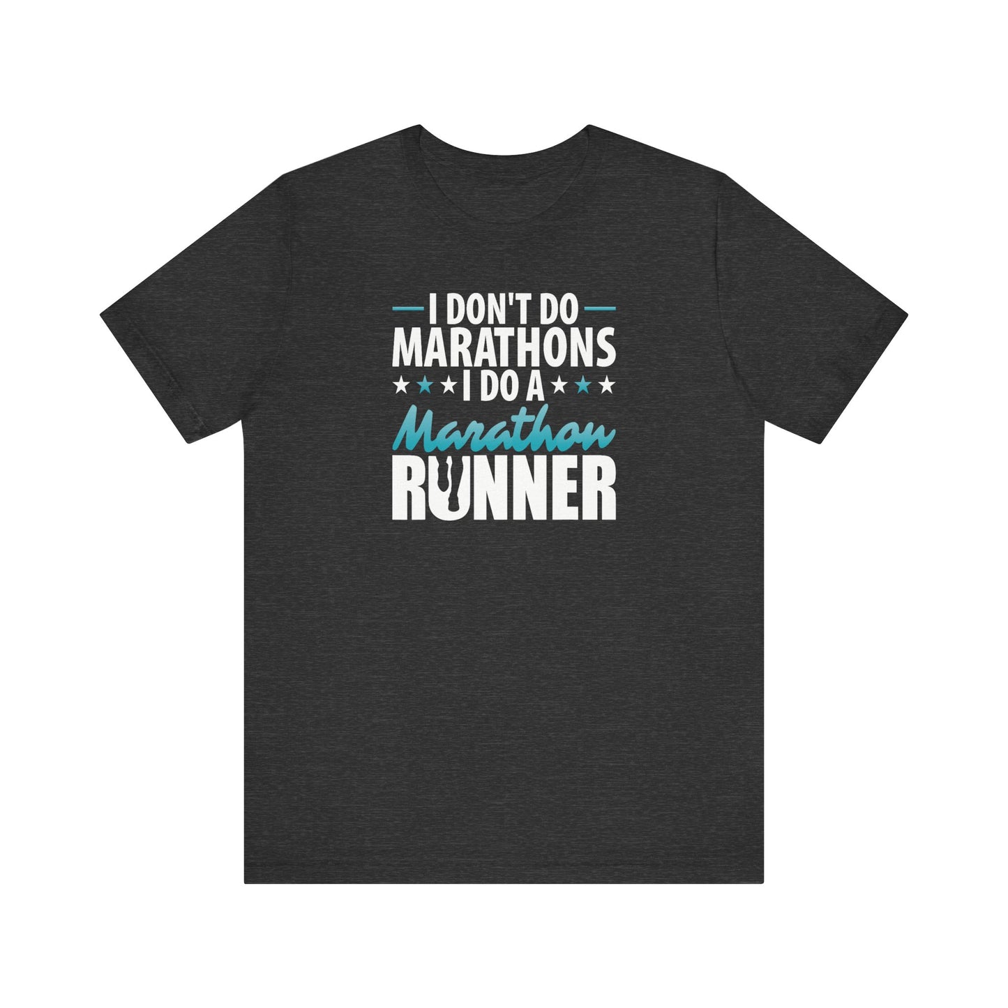 I do a marathon runner Graphic Tee