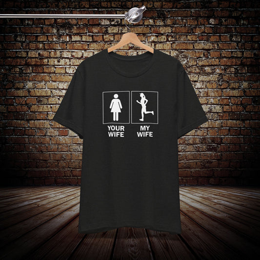 My wife Graphic Tee