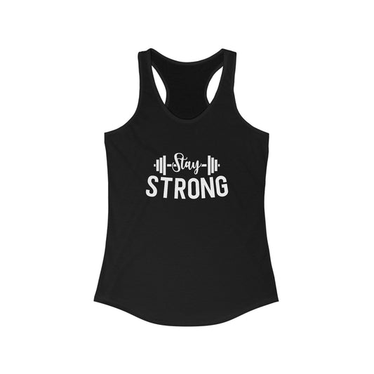 Stay Strong Tank Top