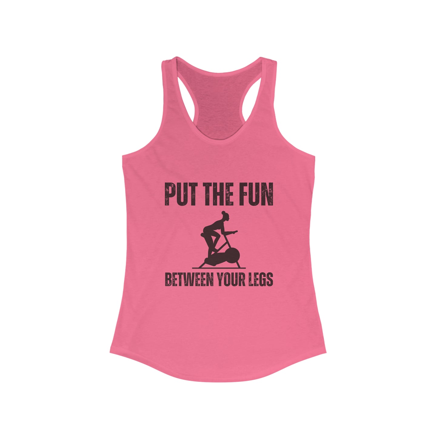 Put the fun between your Legs - Spin Class Tank Top