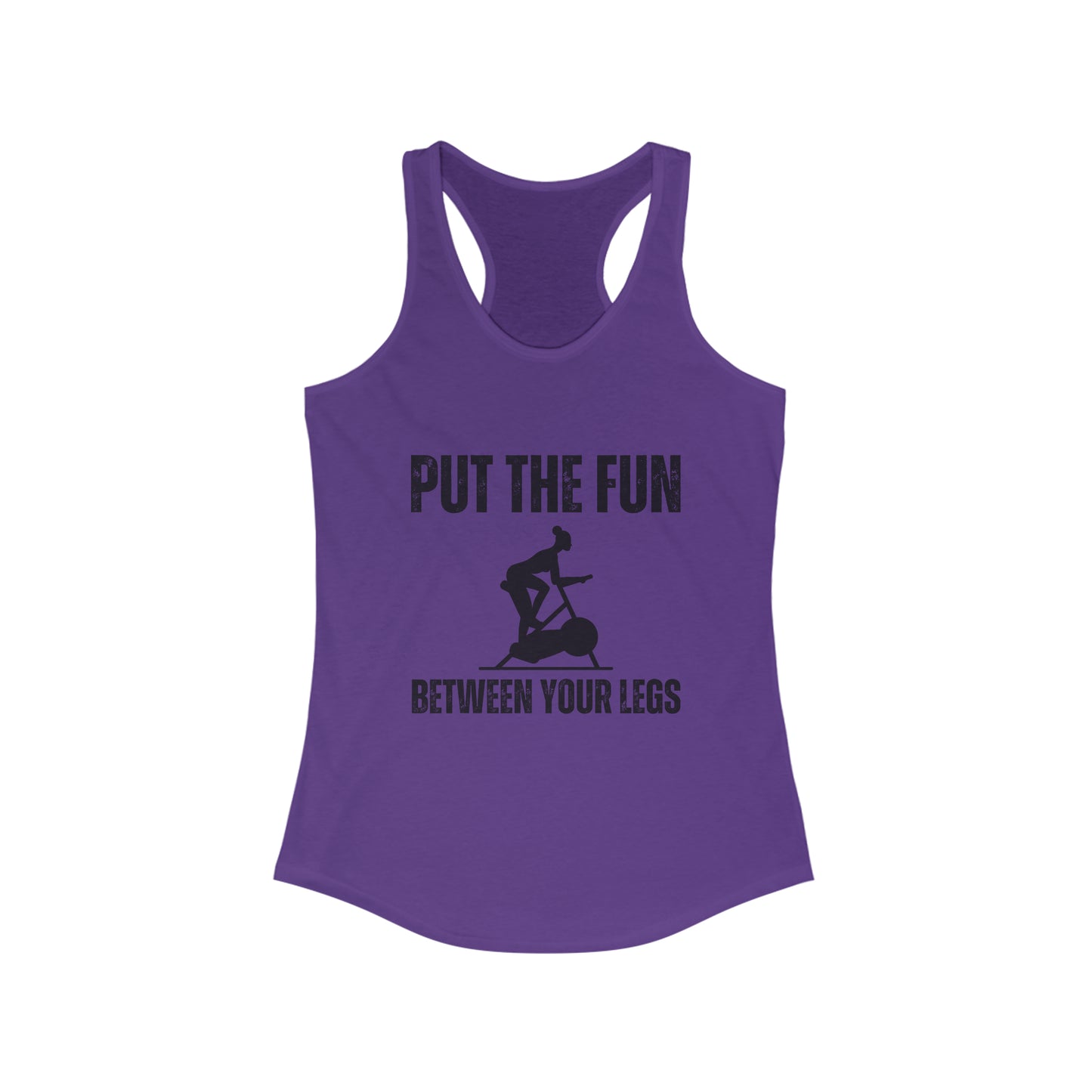 Put the fun between your Legs - Spin Class Tank Top