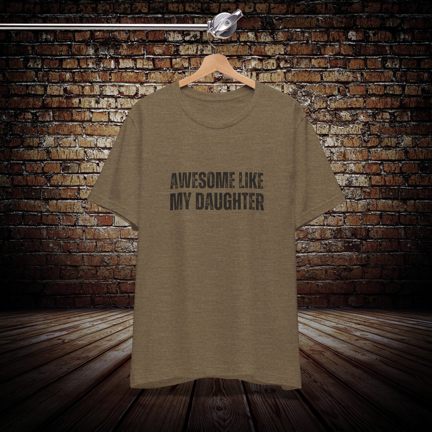 Awesome like my daughter unisex t-shirt